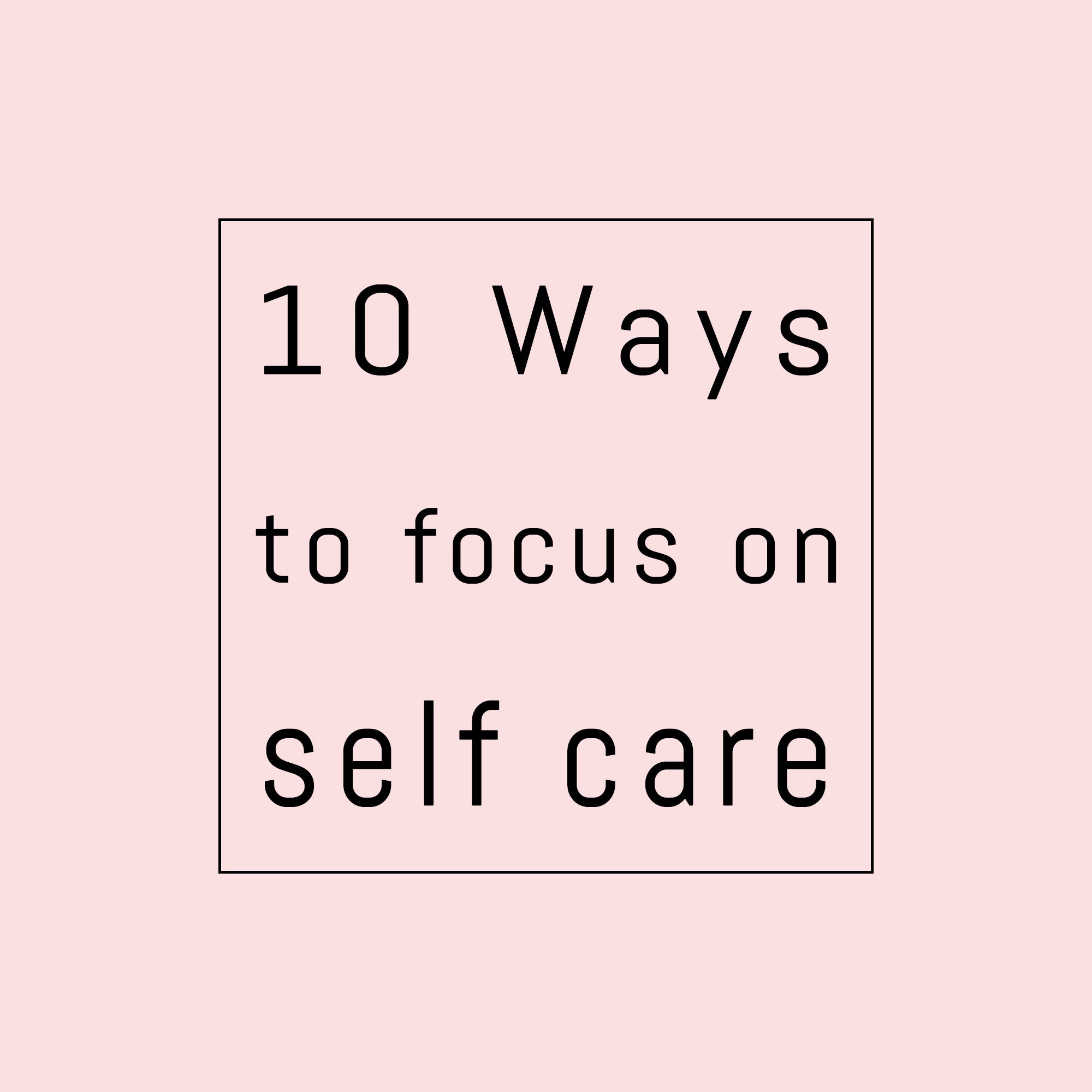 Top 5: Bailey + Lexi's ways to focus on self care
