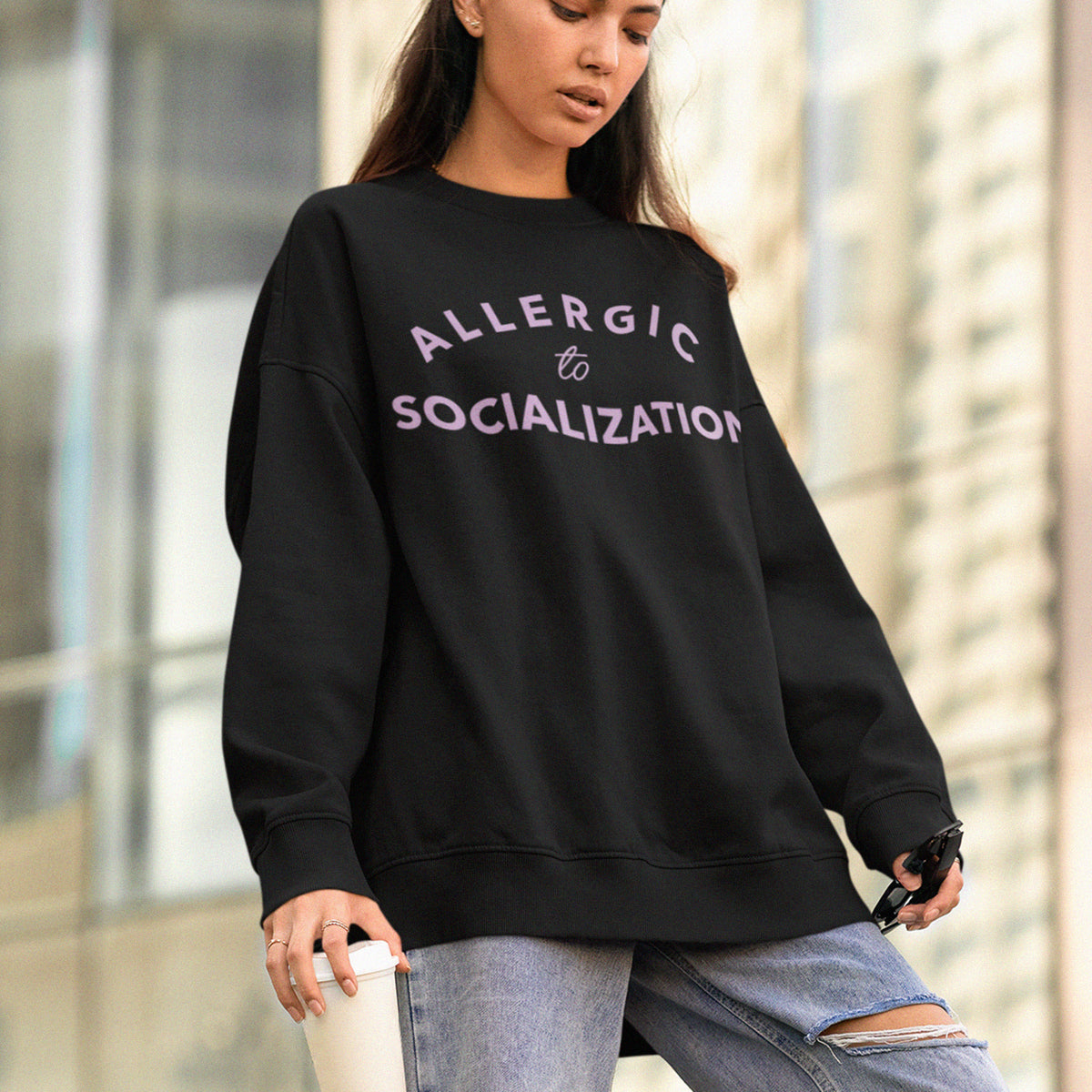 Allergic To Socialization Sweatshirt