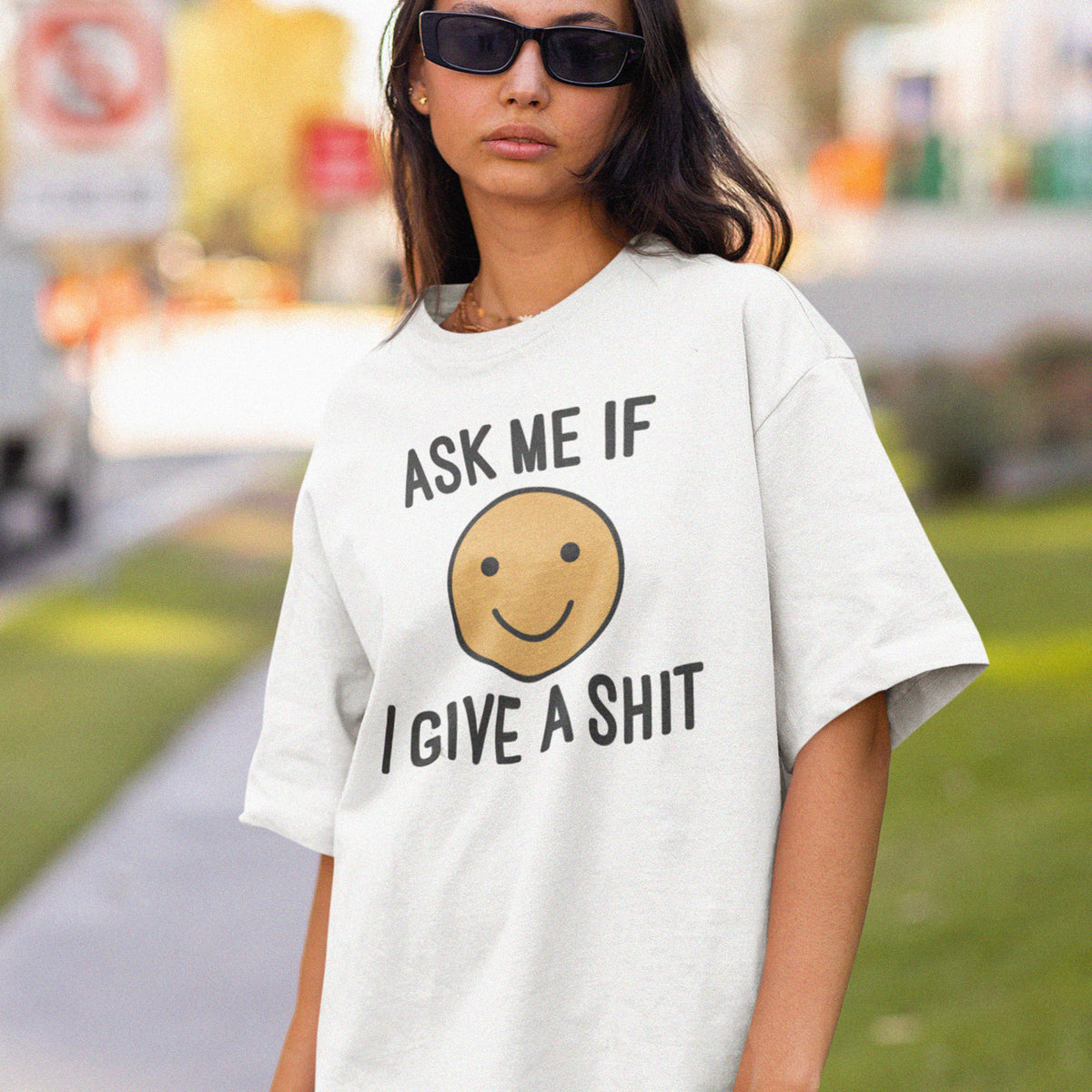 Ask Me if I Give Shirt