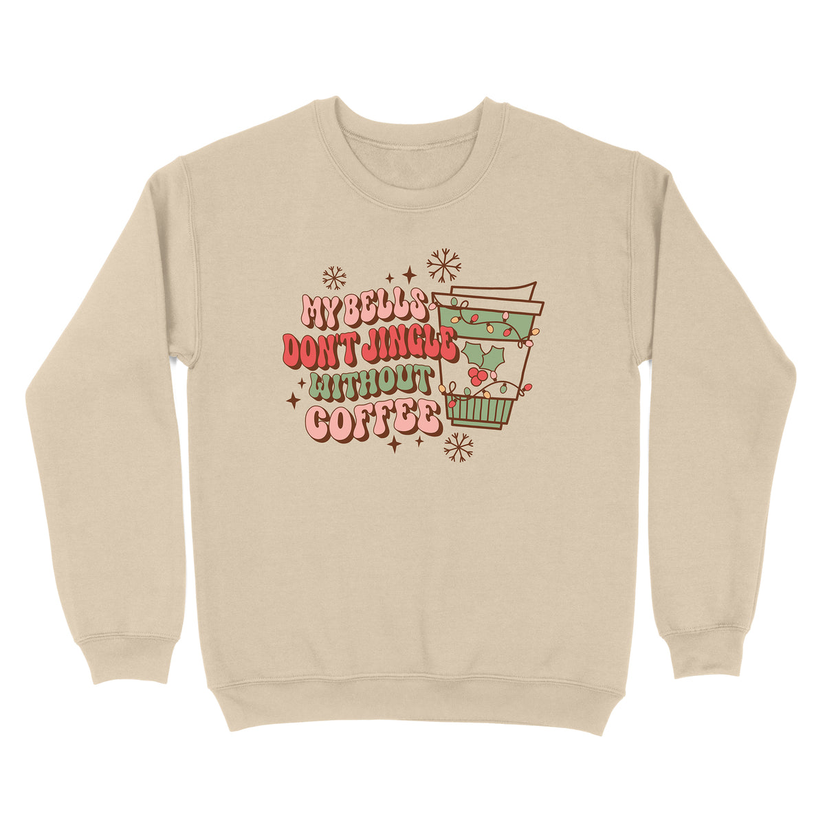 Bells Need Coffee Sweatshirt