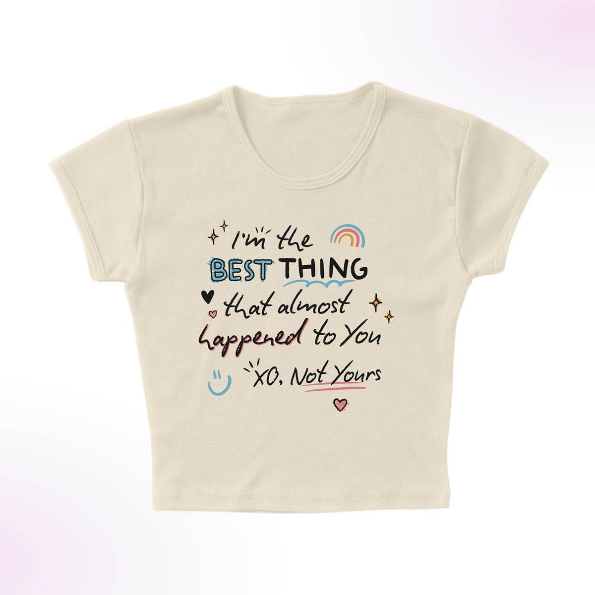 Almost Your Best Micro Rib Baby Tee