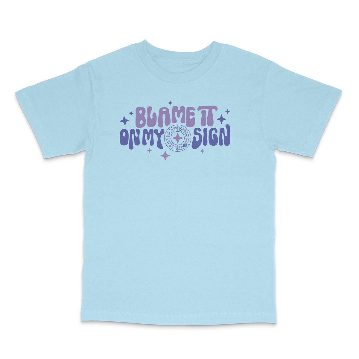 Blame It On My Sign Heavyweight Shirt