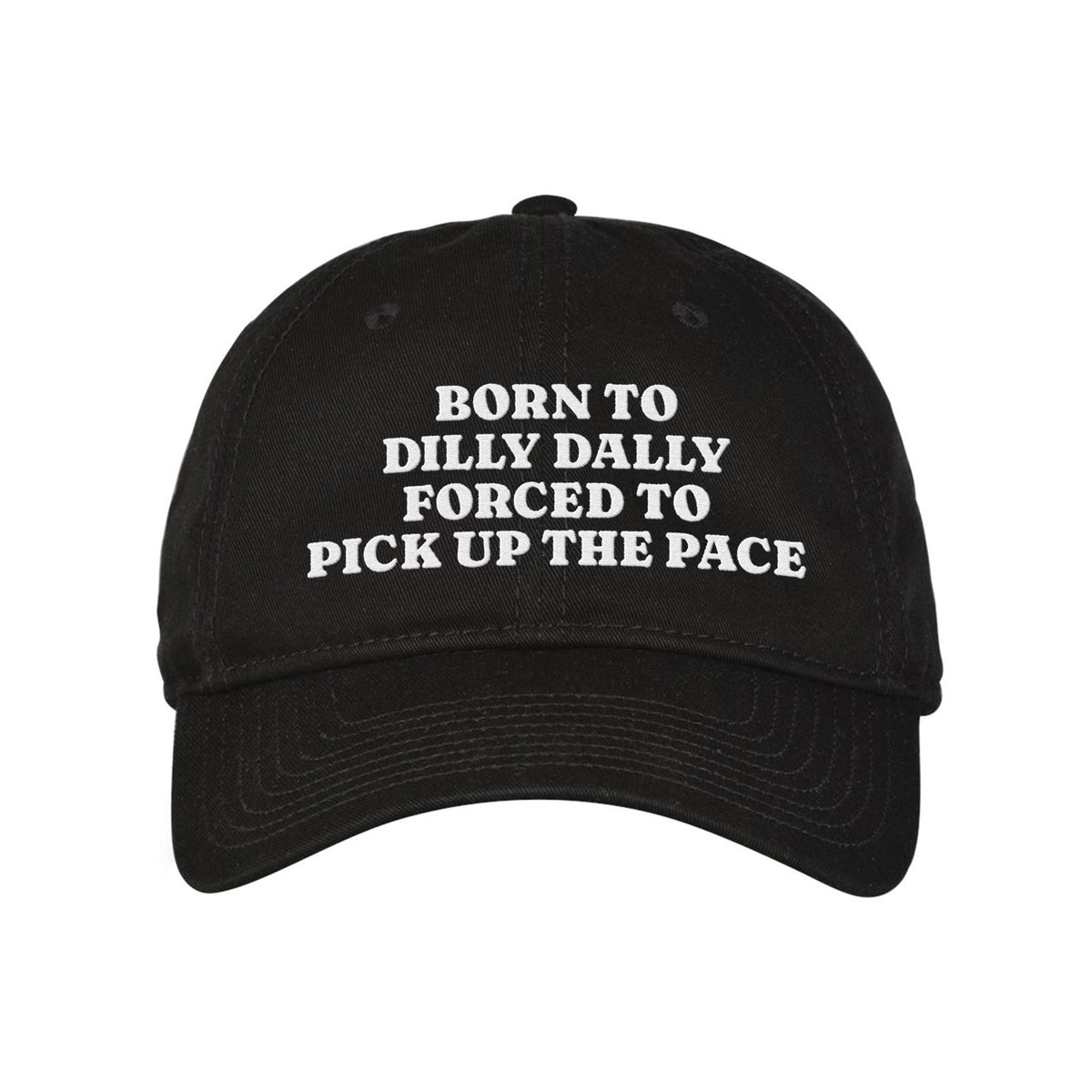 Born to Dally Embroidered Classic Twill Cap