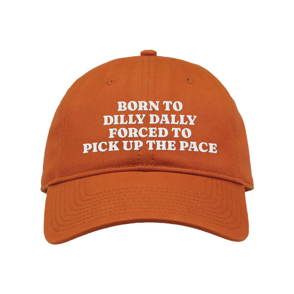 Born to Dally Embroidered Classic Twill Cap