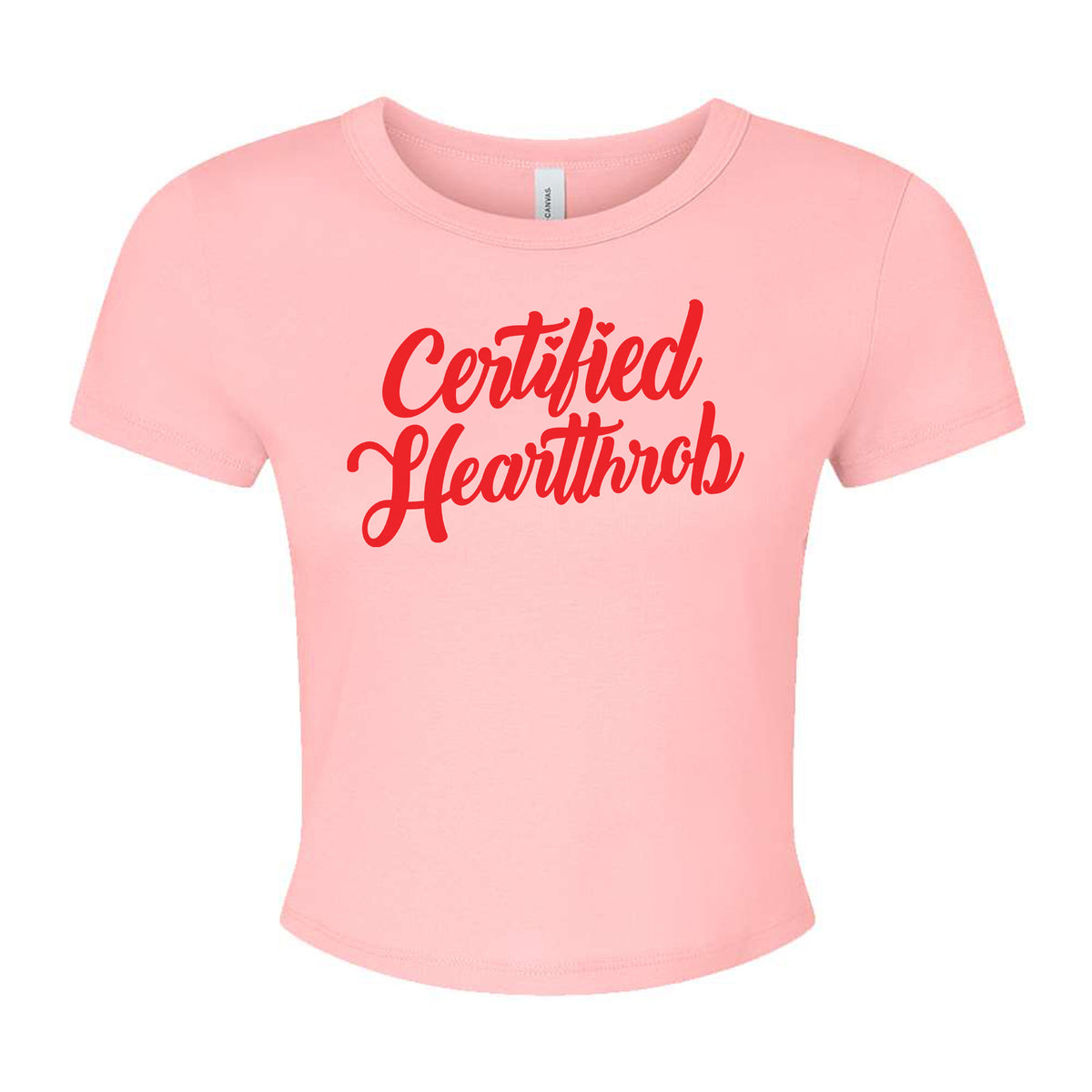 Certified Heartthrob Micro Rib Baby Tee