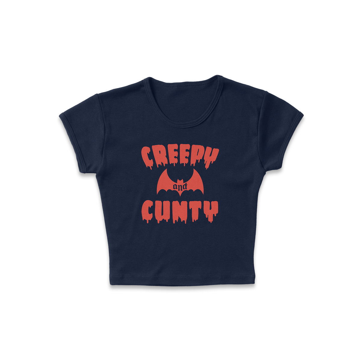 Creepy And Cunty Micro Rib Baby Tee