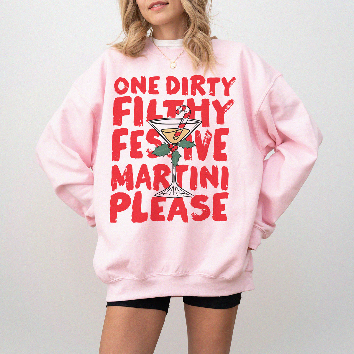 Dirty Festive Martini Sweatshirt