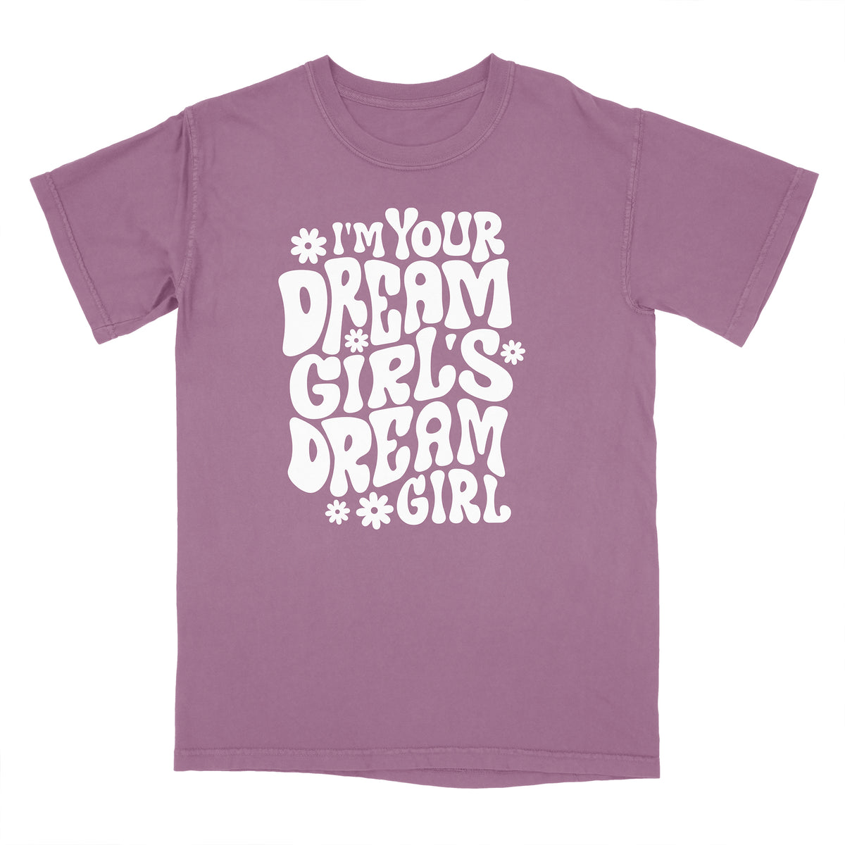 Dream Girl Shirt