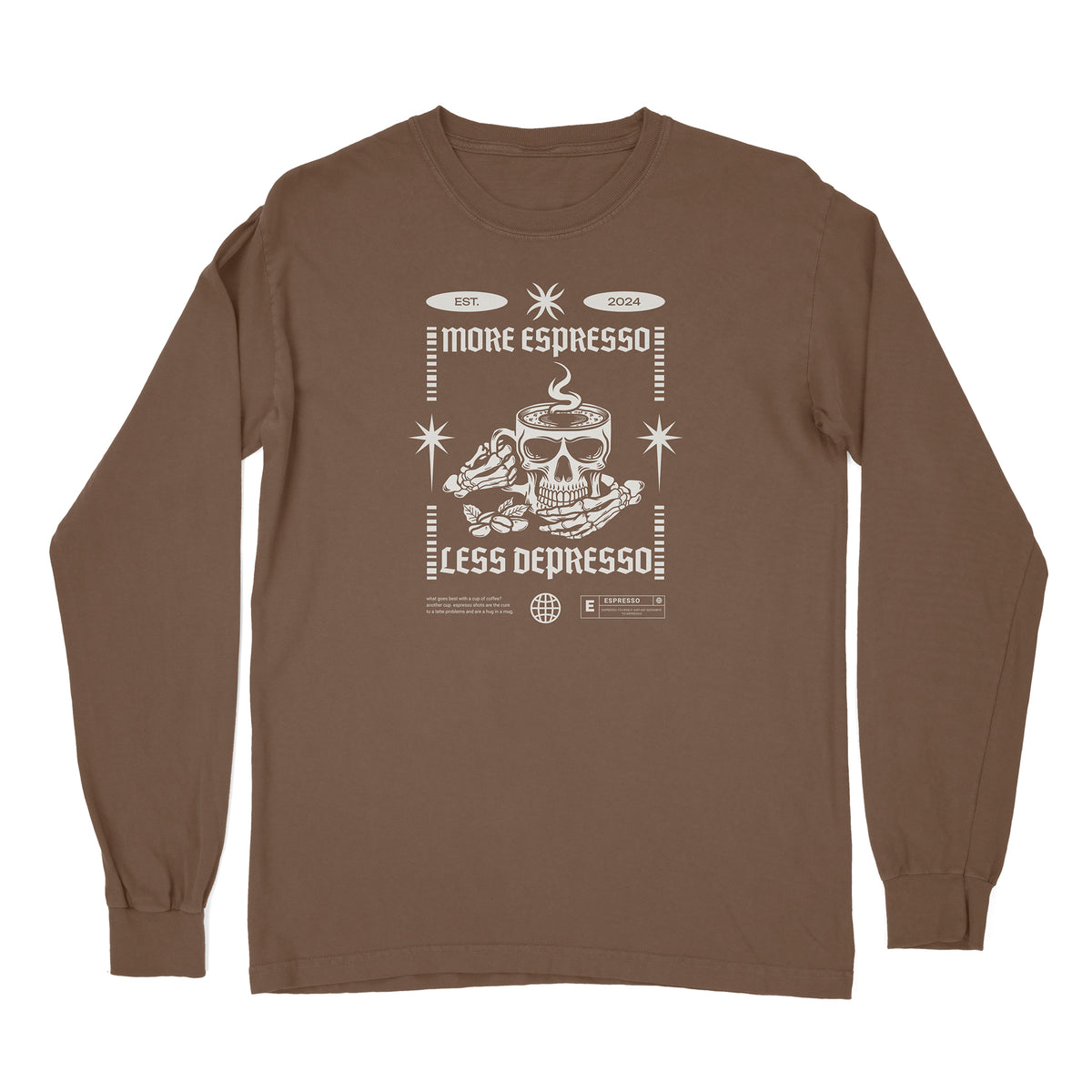 Espresso for Depresso Long Sleeve Shirt