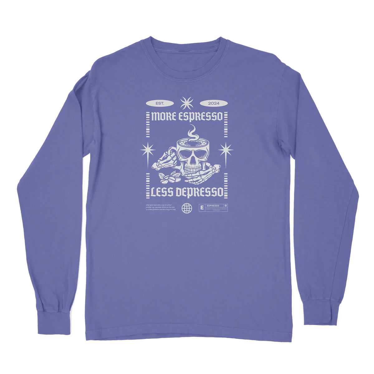 Espresso for Depresso Long Sleeve Shirt