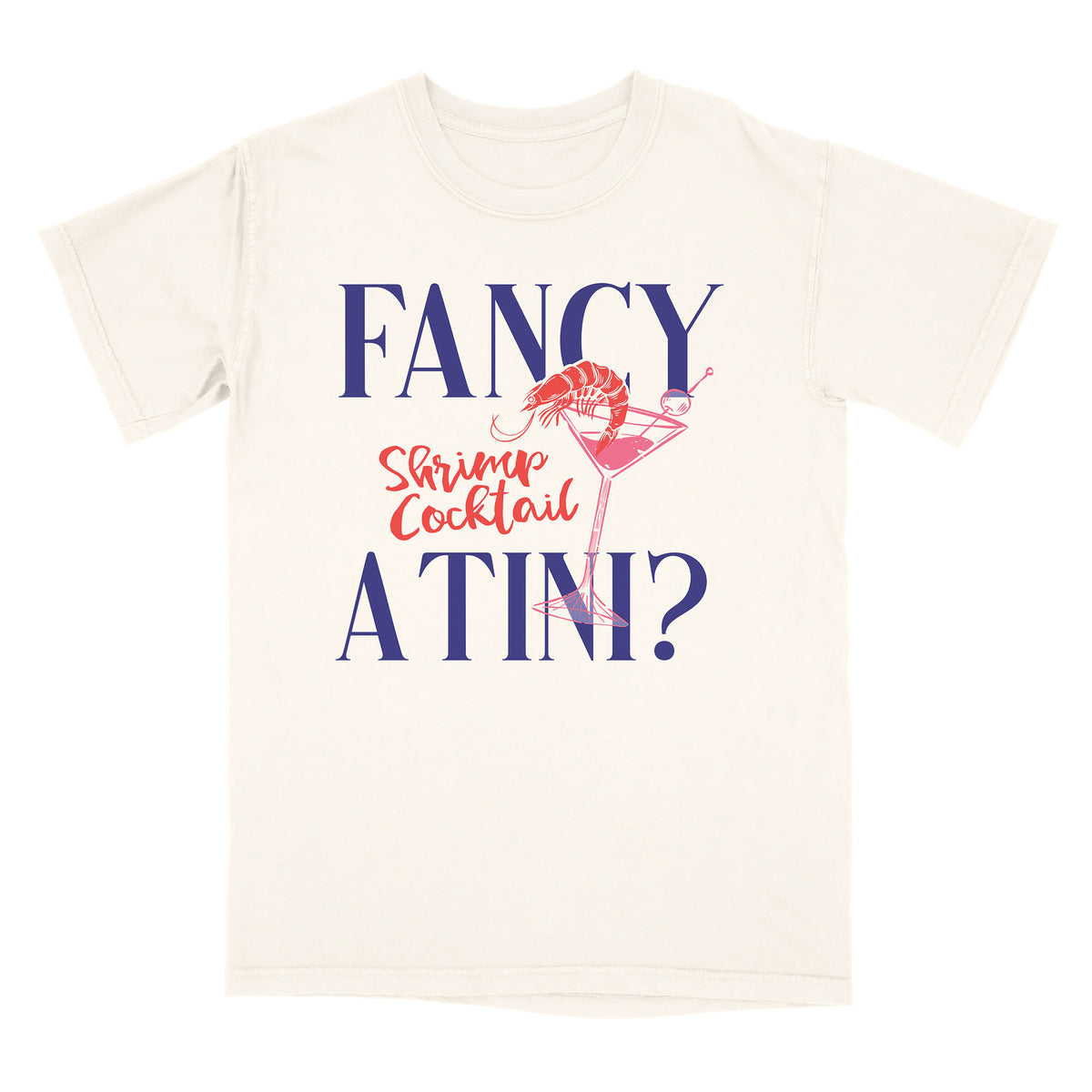 Fancy A Tini Shirt