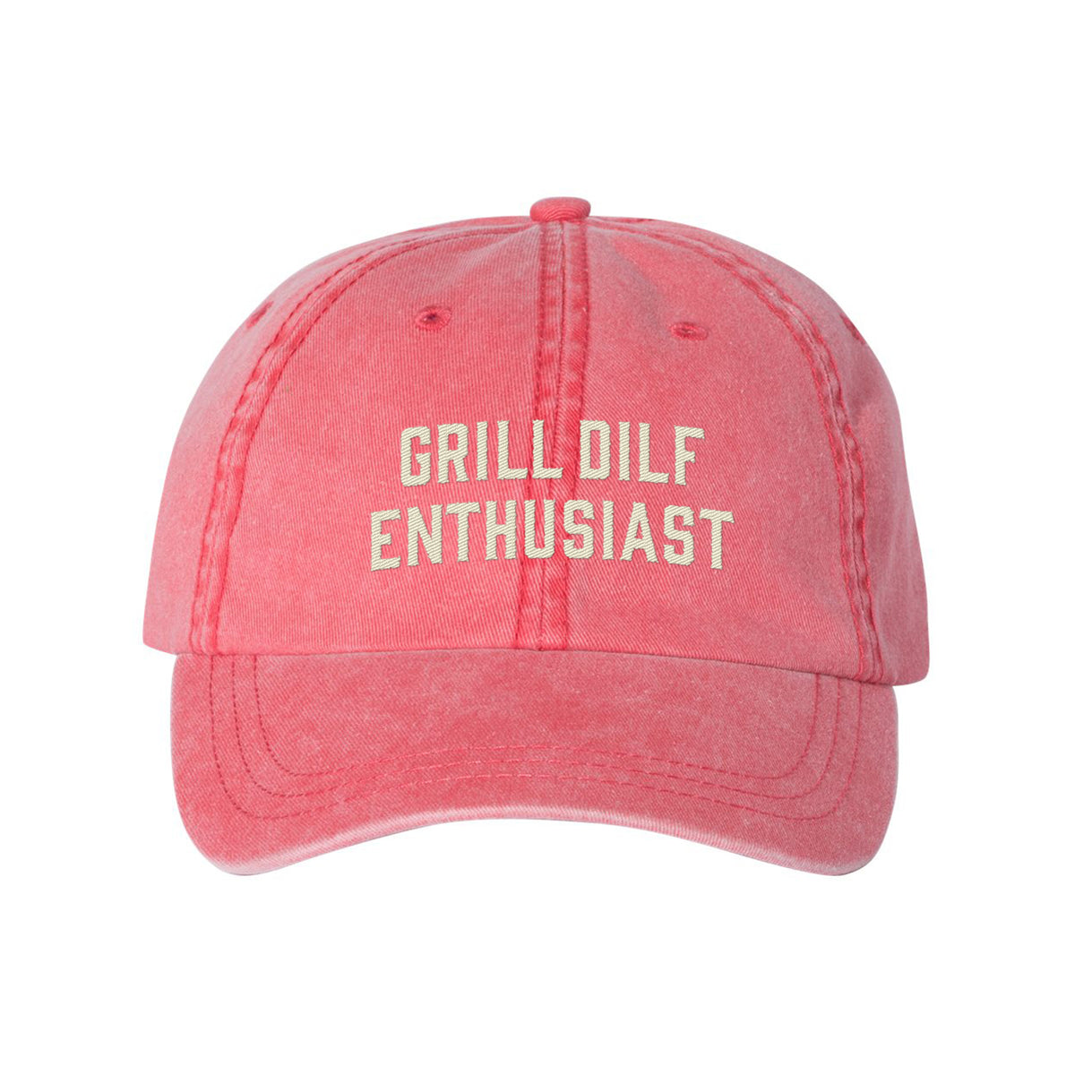 Grill DILF Enthusiast Embroidered Pigment-Dyed Cap