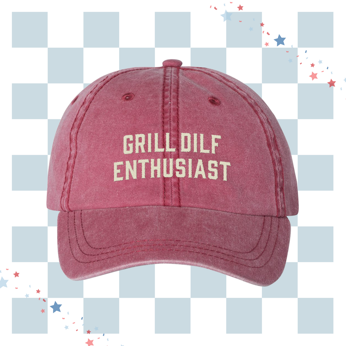 Grill DILF Enthusiast Embroidered Pigment-Dyed Cap