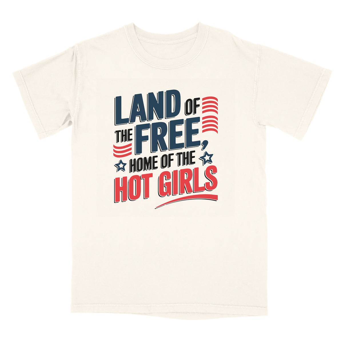 Home Of Hot Girls Shirt