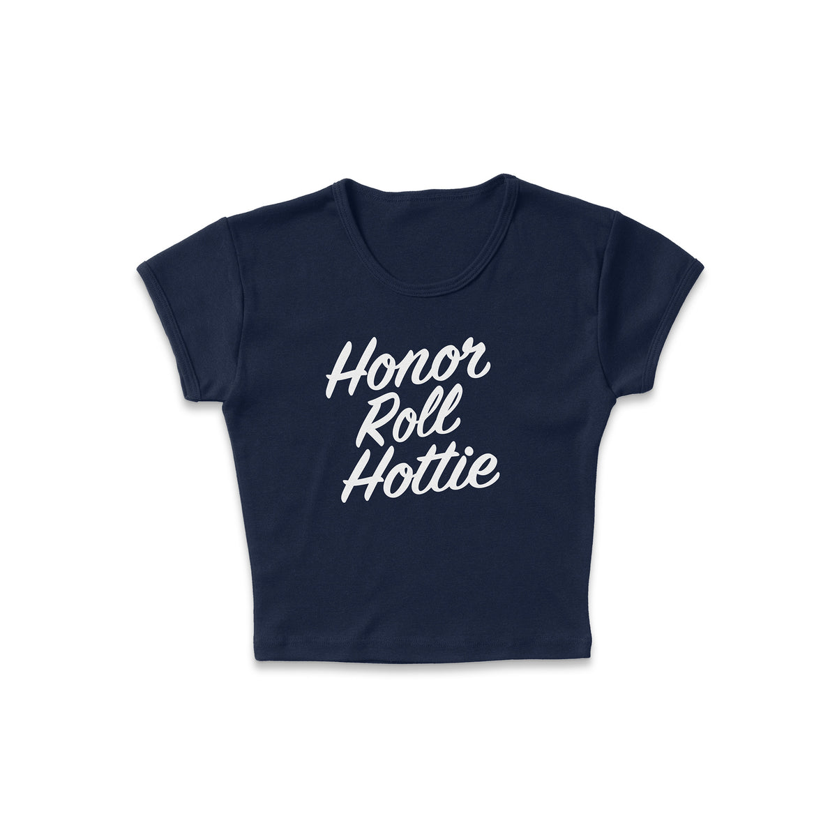 Honor Roll Hottie Micro Rib Baby Tee HX