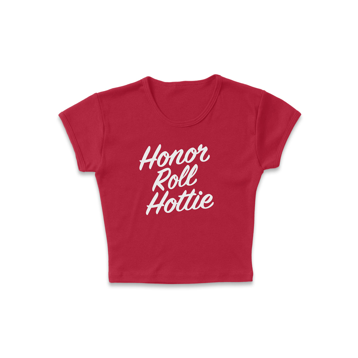 Honor Roll Hottie Micro Rib Baby Tee HX