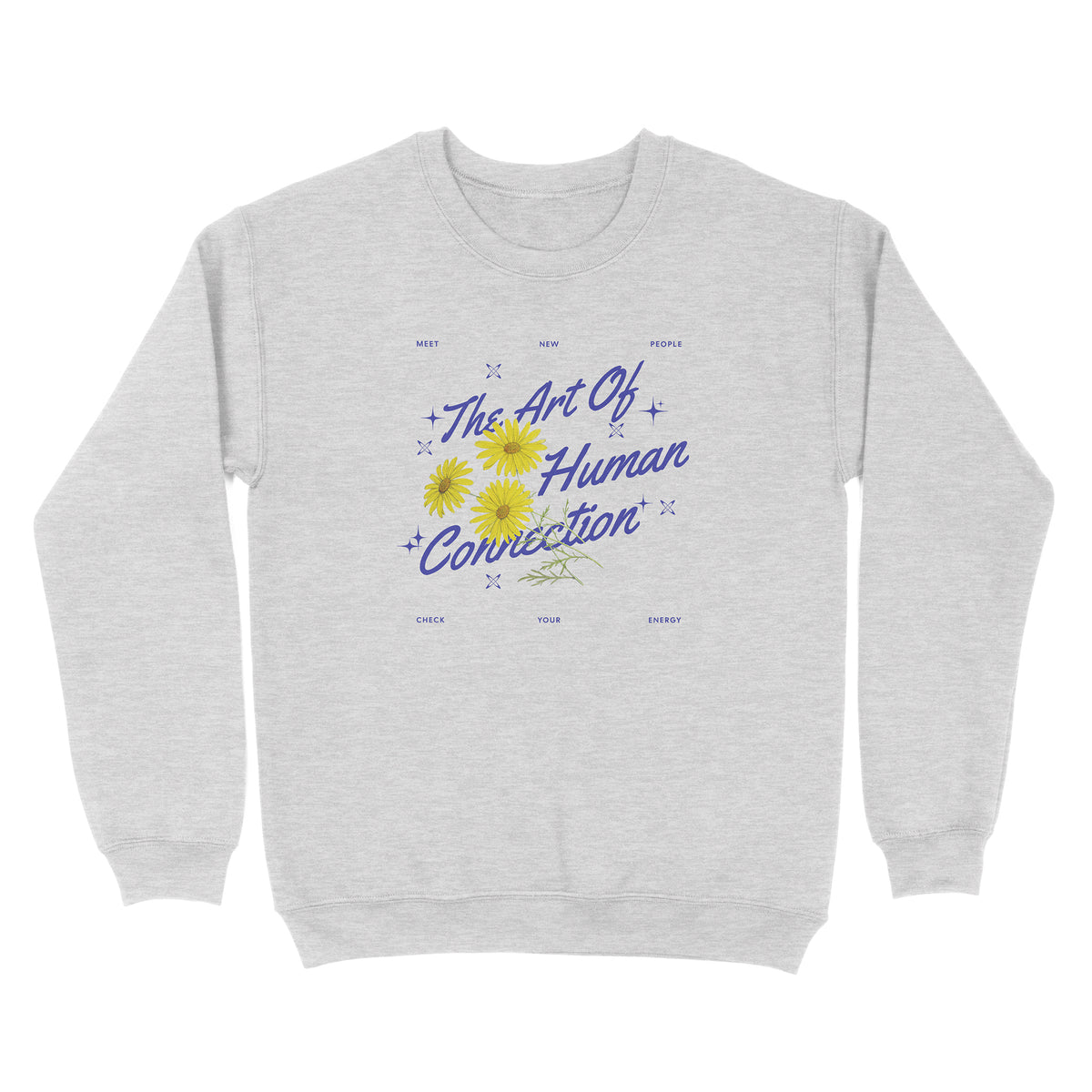Human Connection Sweatshirt