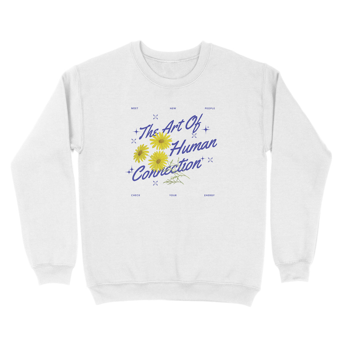 Human Connection Sweatshirt