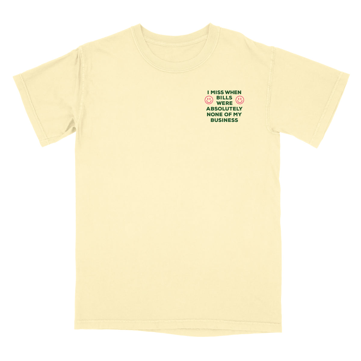 I Hate Bills Front and Back Shirt