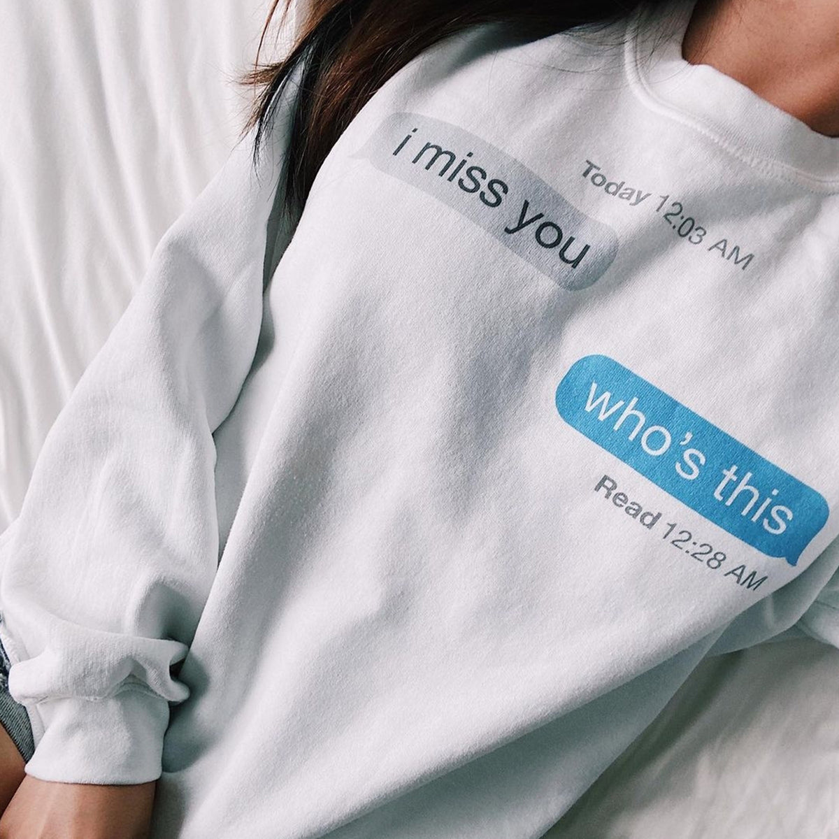 I Miss You Text Sweatshirt