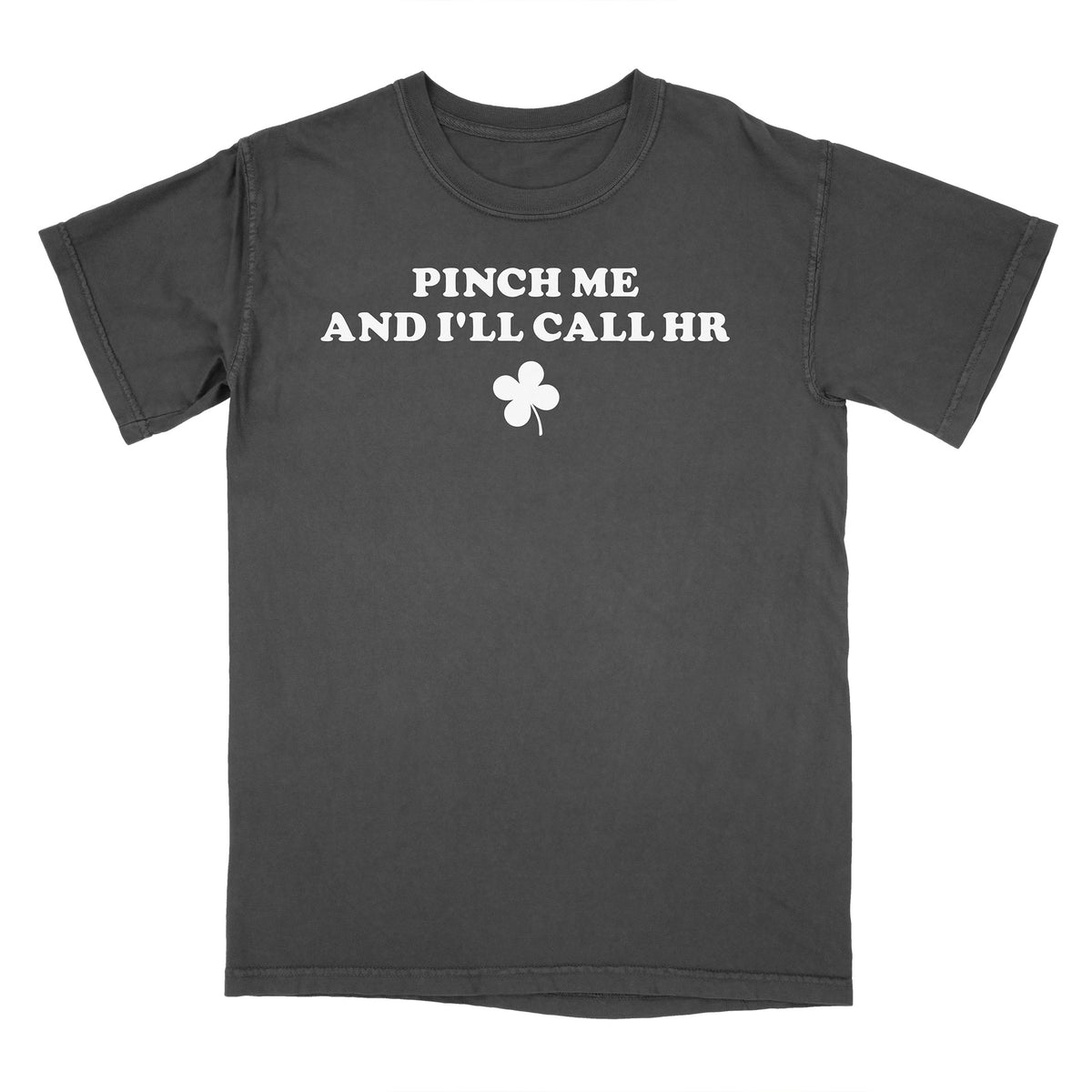 I&#39;ll Call HR Shirt