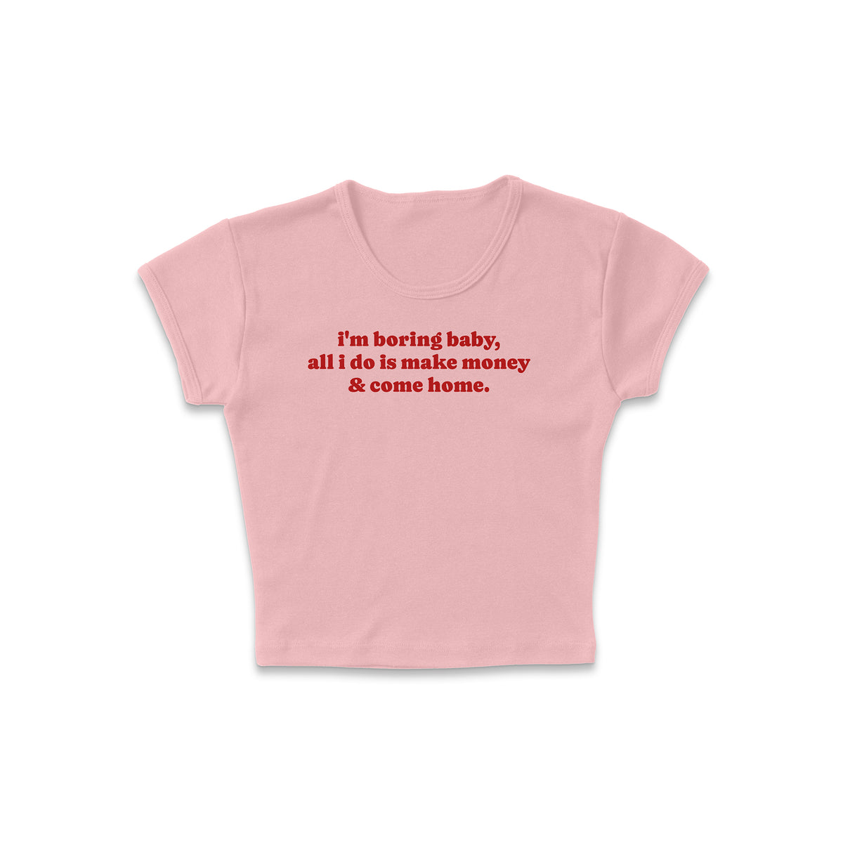 I&#39;m Boring Micro Rib Baby Tee