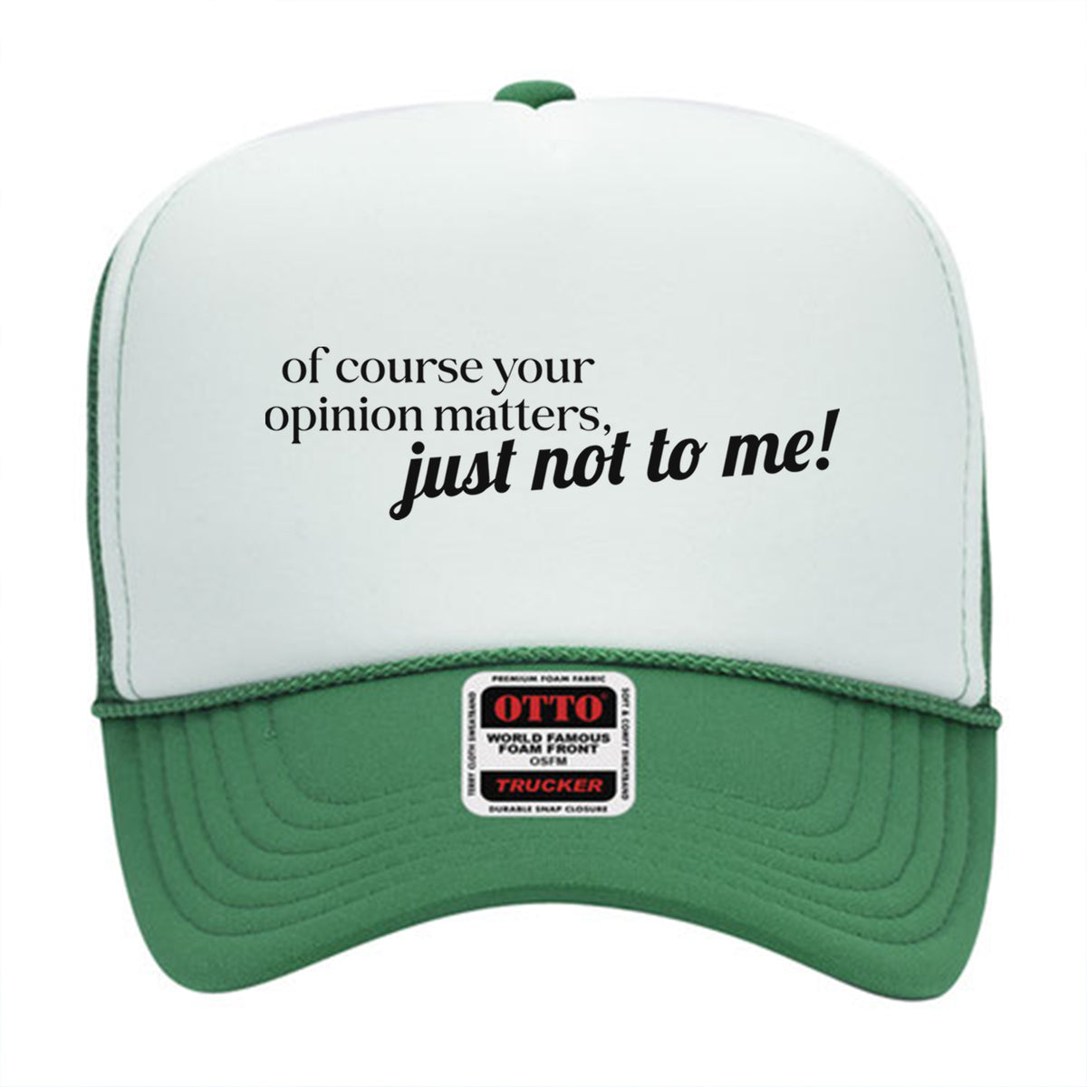 Just Not To Me Mesh Back Trucker Hat