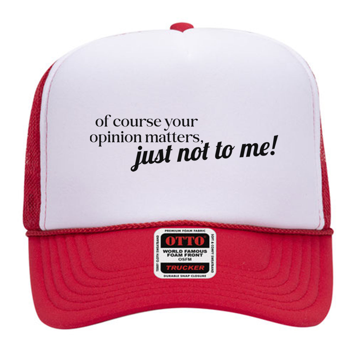 Just Not To Me Mesh Back Trucker Hat
