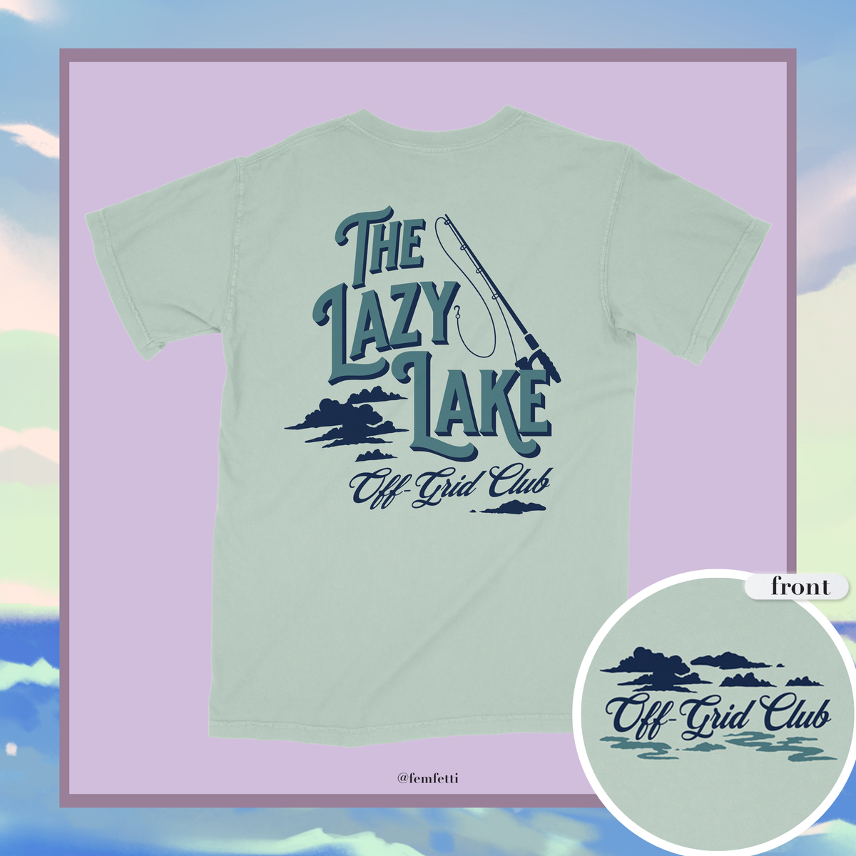 Lazy Lake Front and Back Shirt