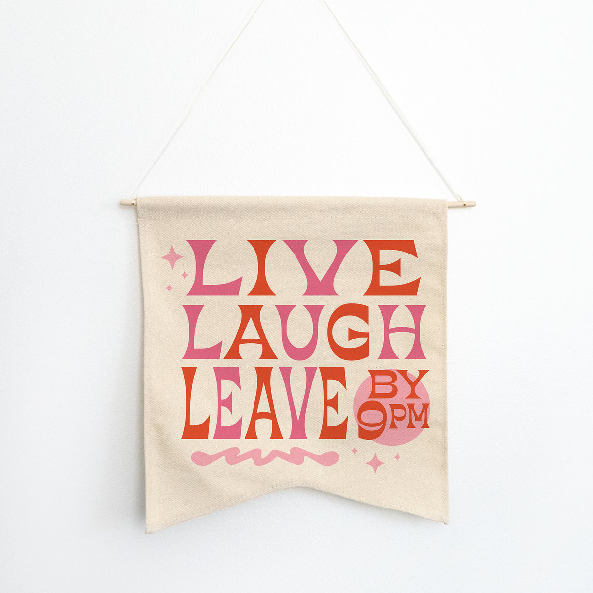 Live Laugh Leave Wall Hang