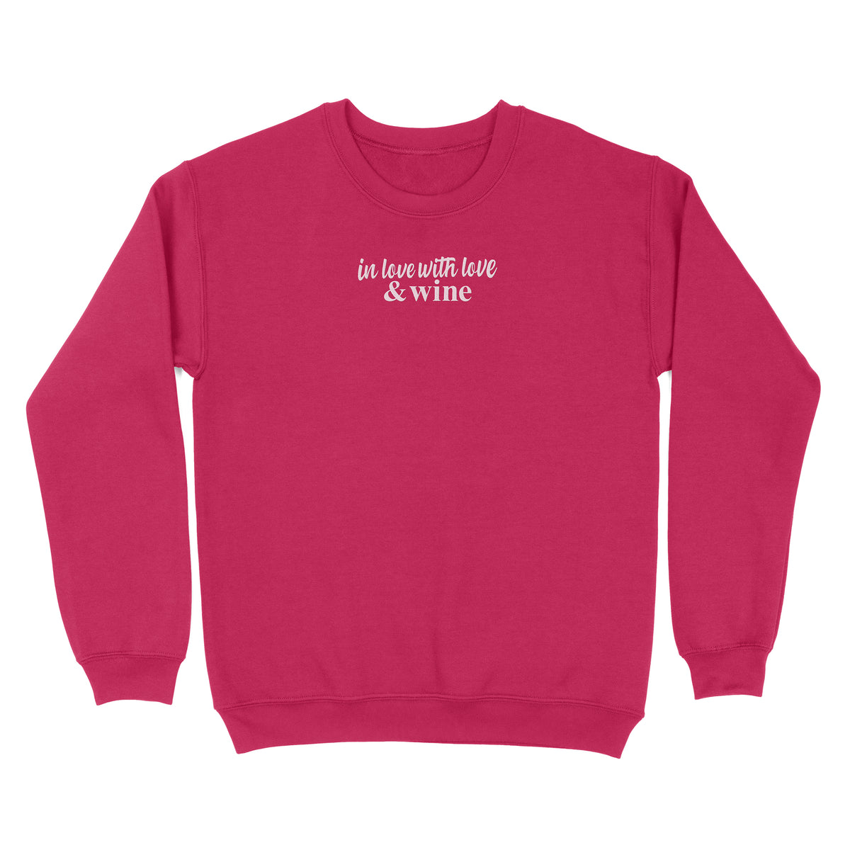 Love and Wine Embroidered Sweatshirt