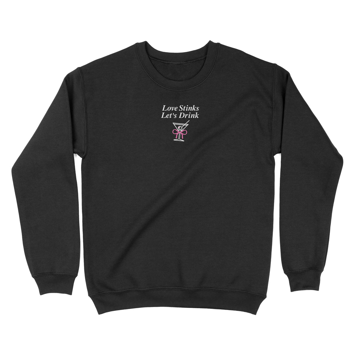 Love Stinks Embroidered Sweatshirt