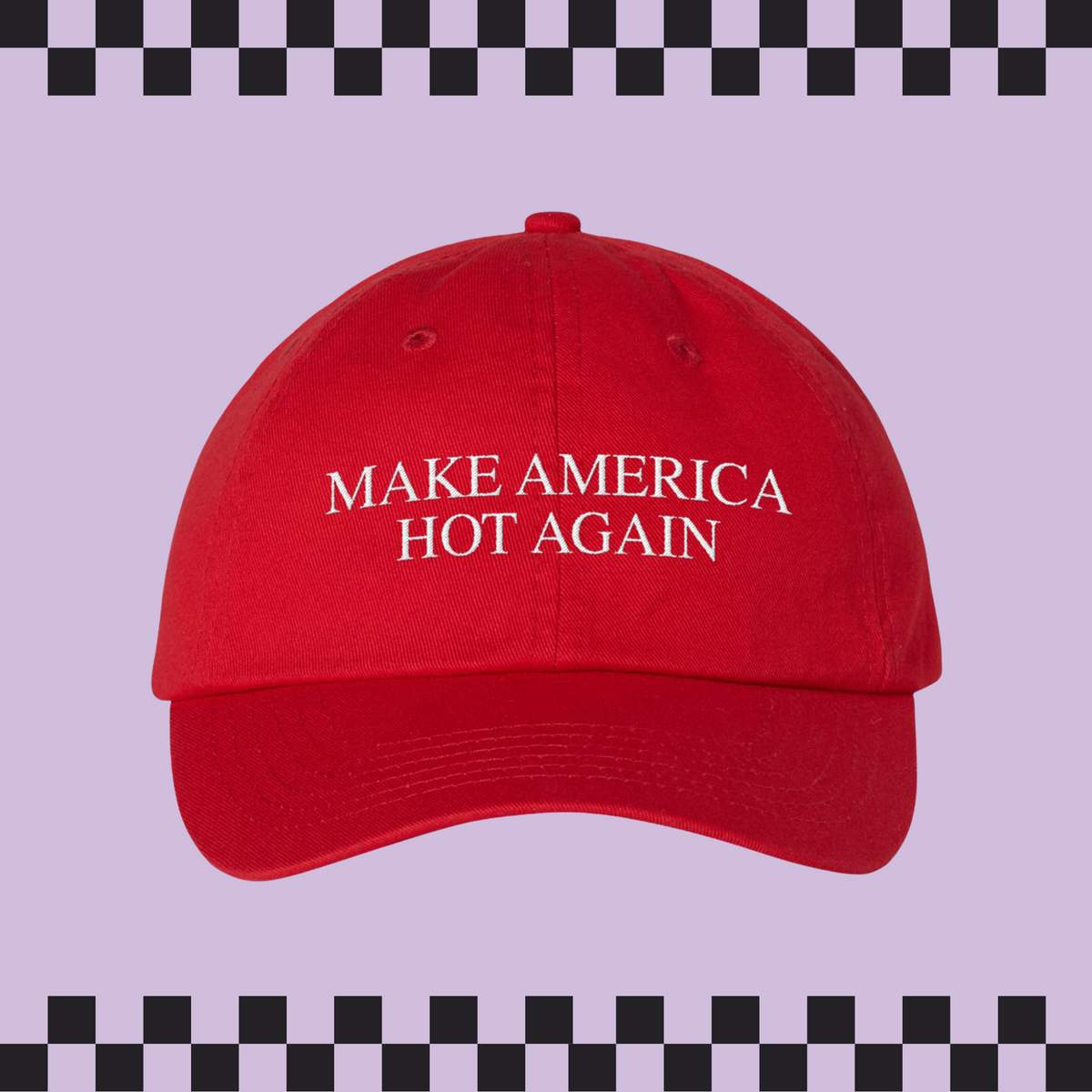 Make USA Hot Embroidered Bio-Washed Classic Dad Hat