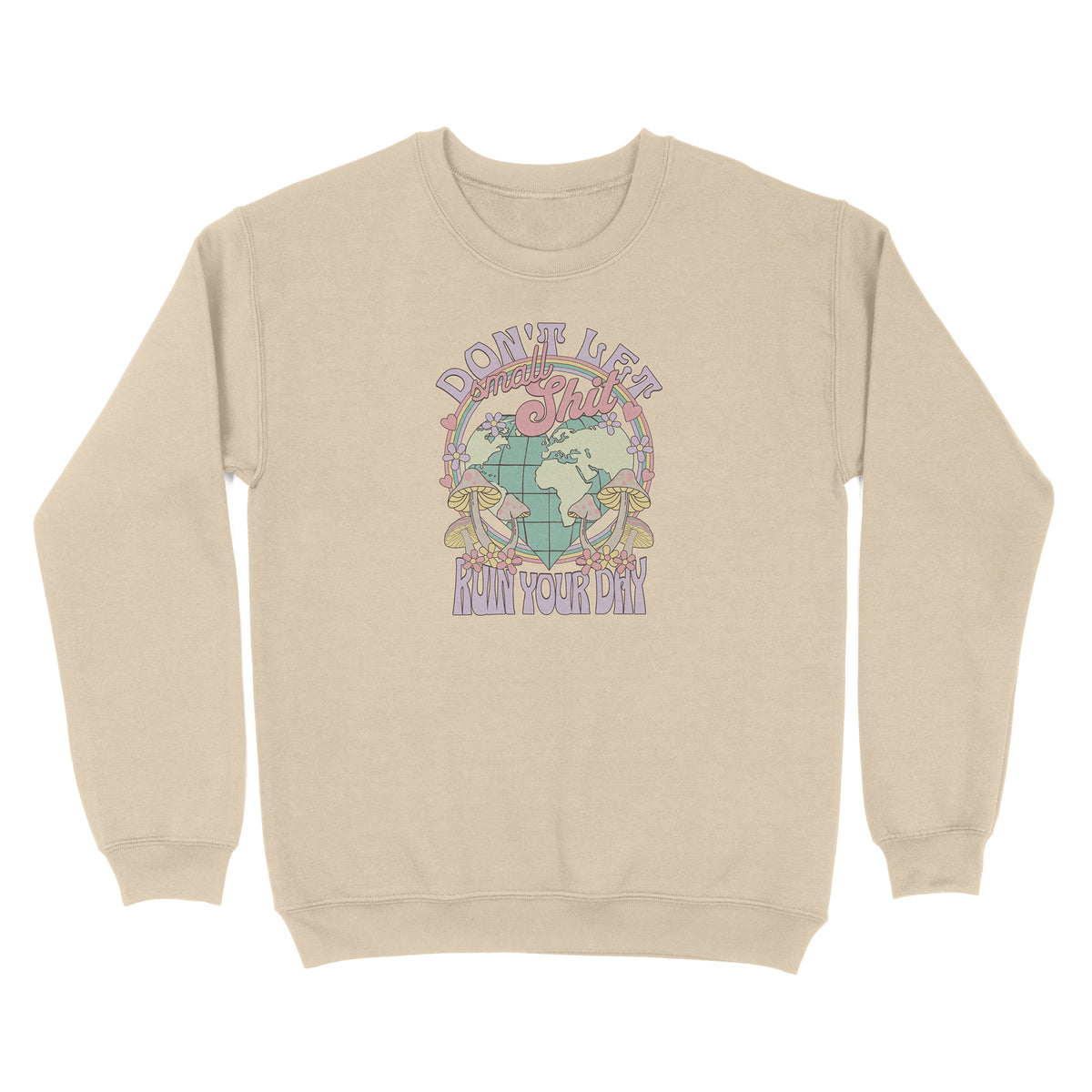 No Days Ruined Sweatshirt