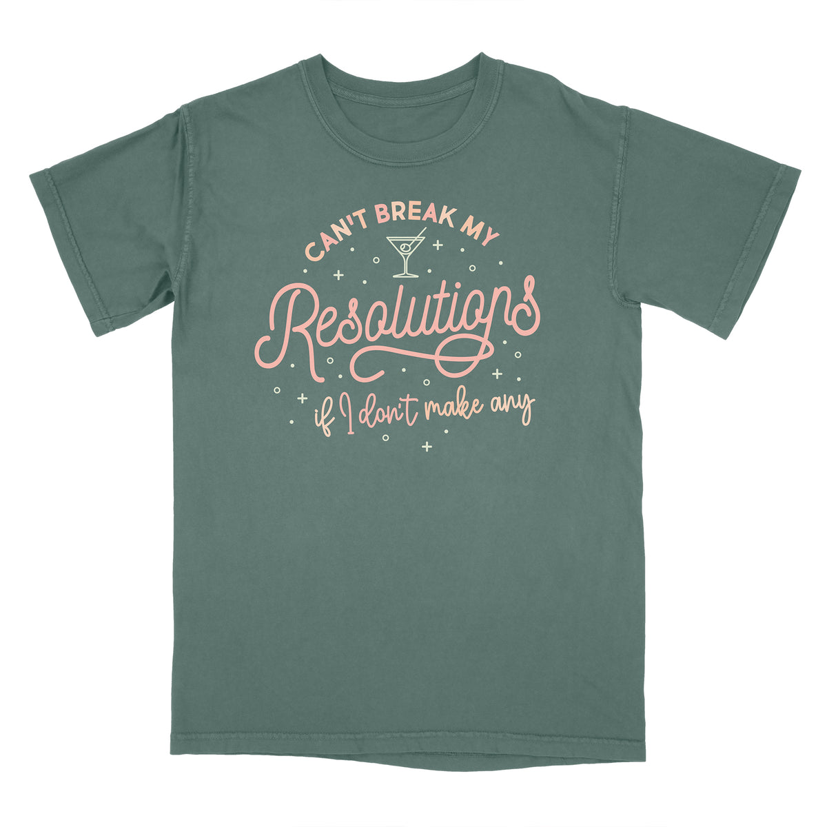 No New Resolutions Shirt