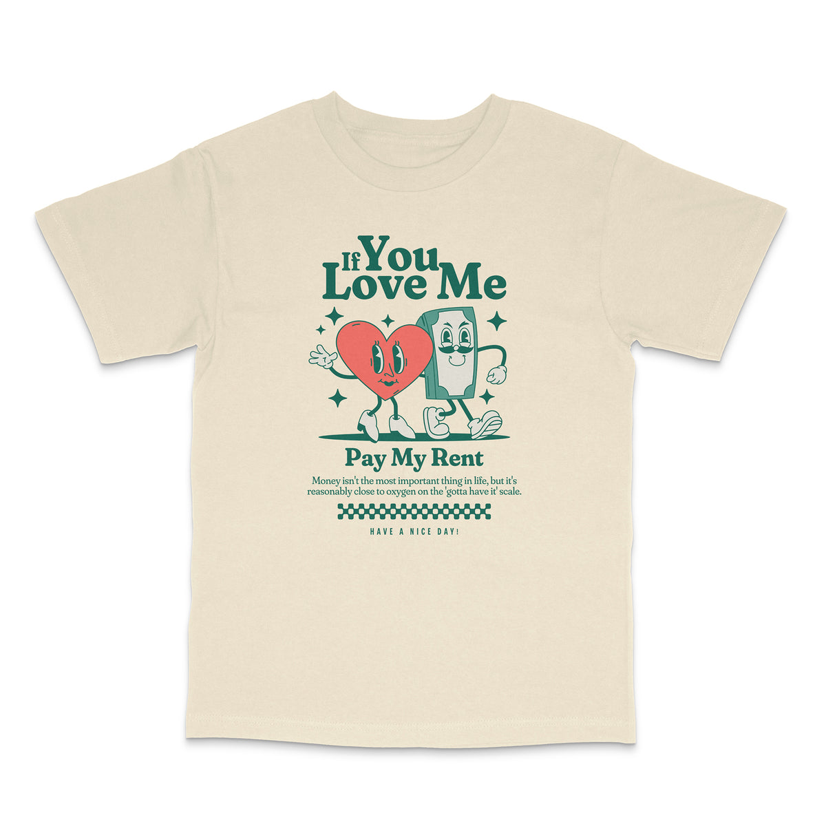 Pay My Rent Heavyweight Shirt