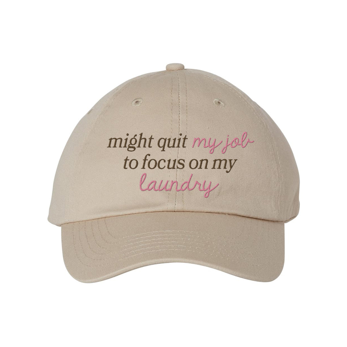 Quit My Job Embroidered Bio-Washed Classic Dad Hat