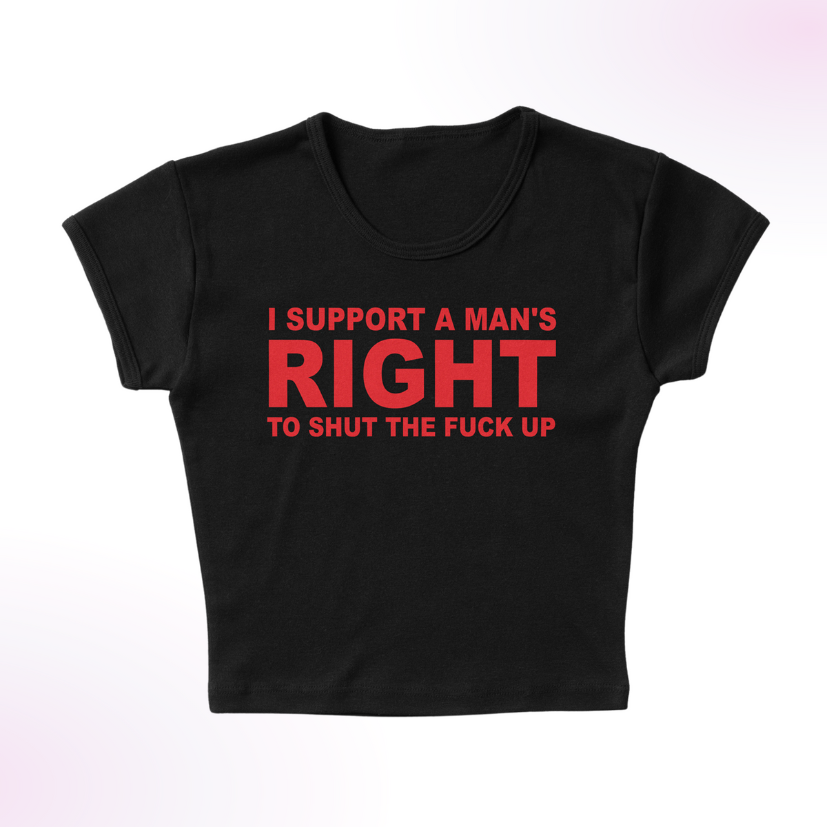 Support His Right Micro Rib Baby Tee