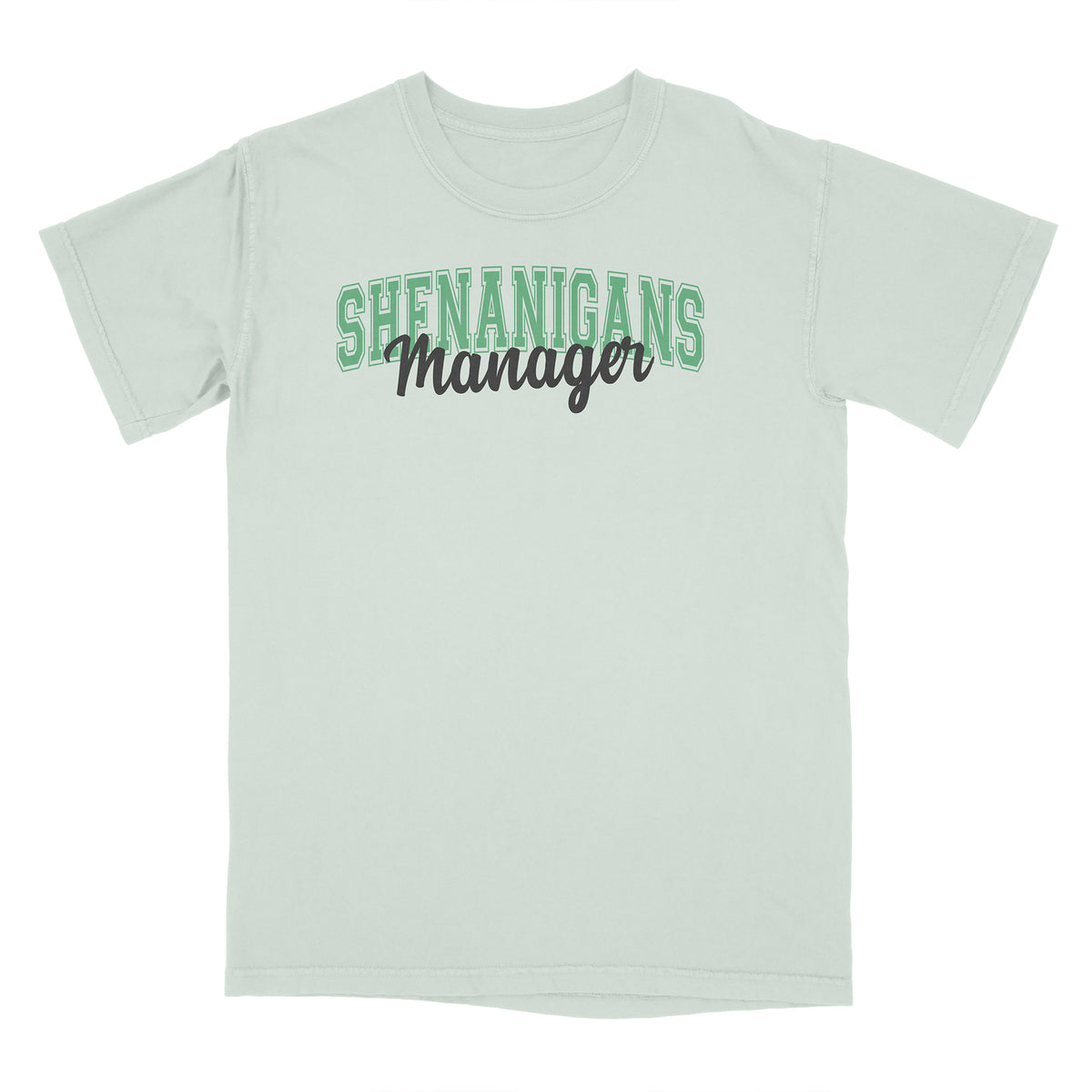Shenanigans Manager Shirt