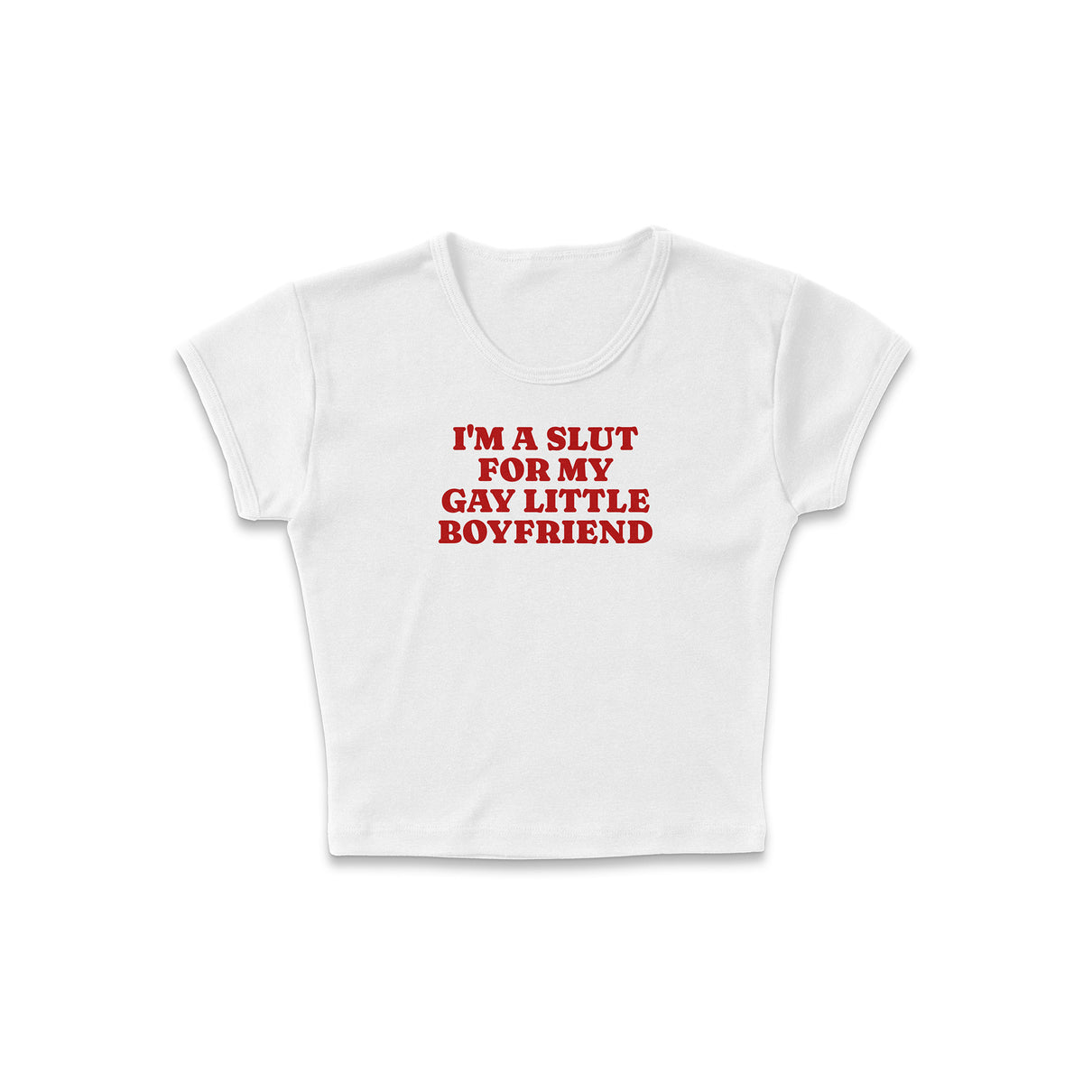 Slut For My Boyfriend Micro Rib Baby Tee
