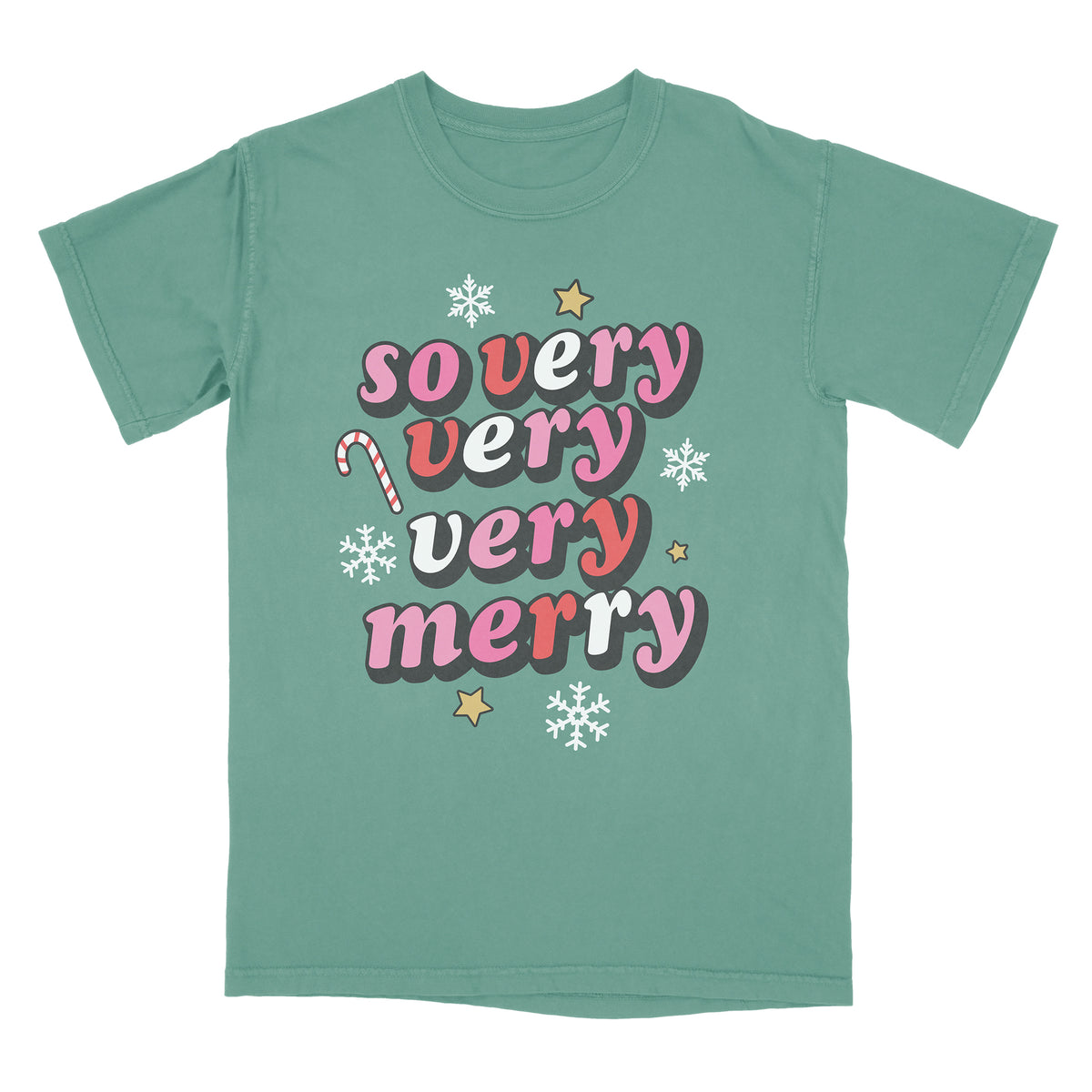So Very Merry Shirt