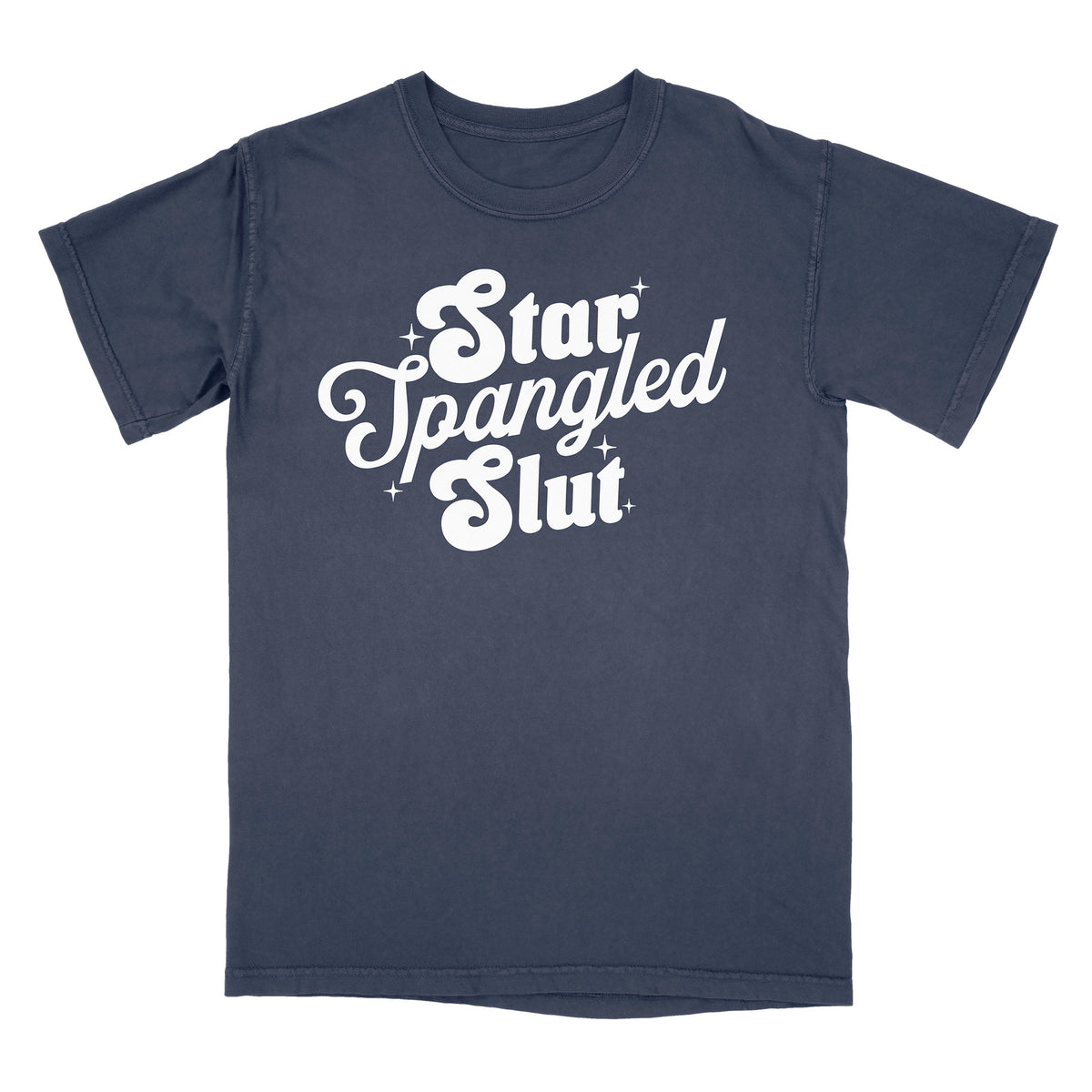 Star Spangled Slut Shirt