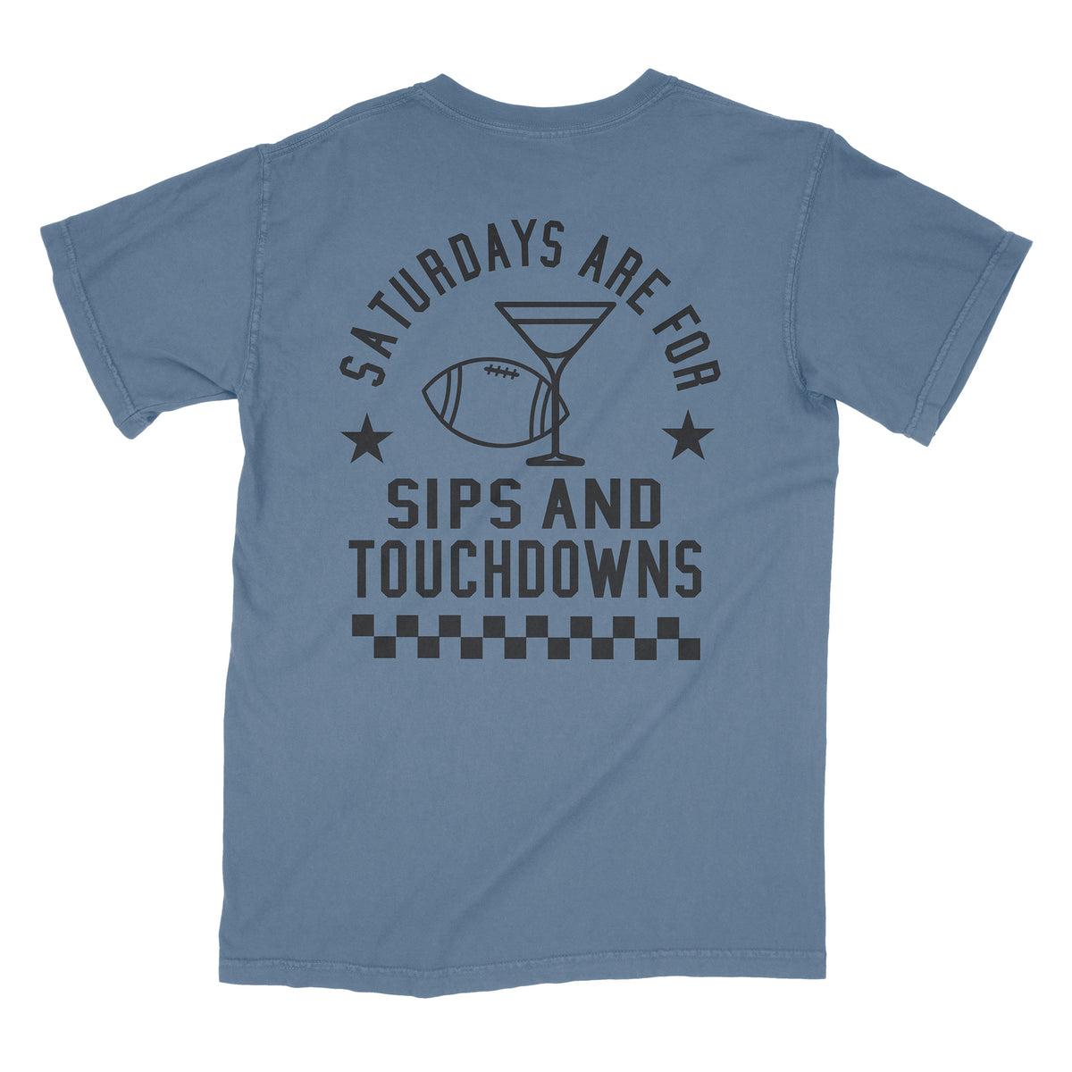 Touchdown Drinks Front And Back Shirt