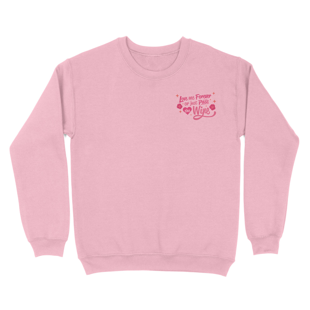 Wine is Divine Front and Back Sweatshirt