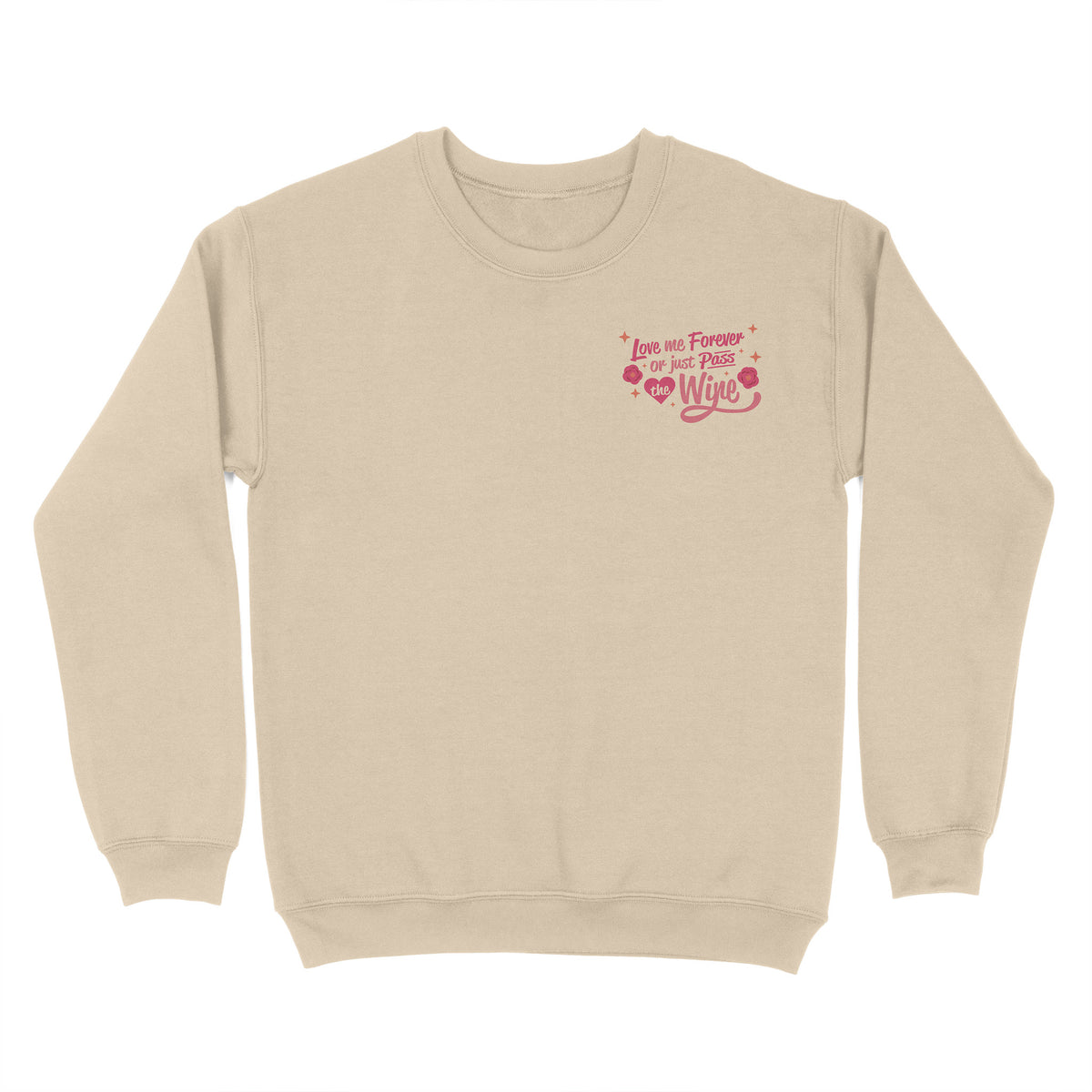 Wine is Divine Front and Back Sweatshirt