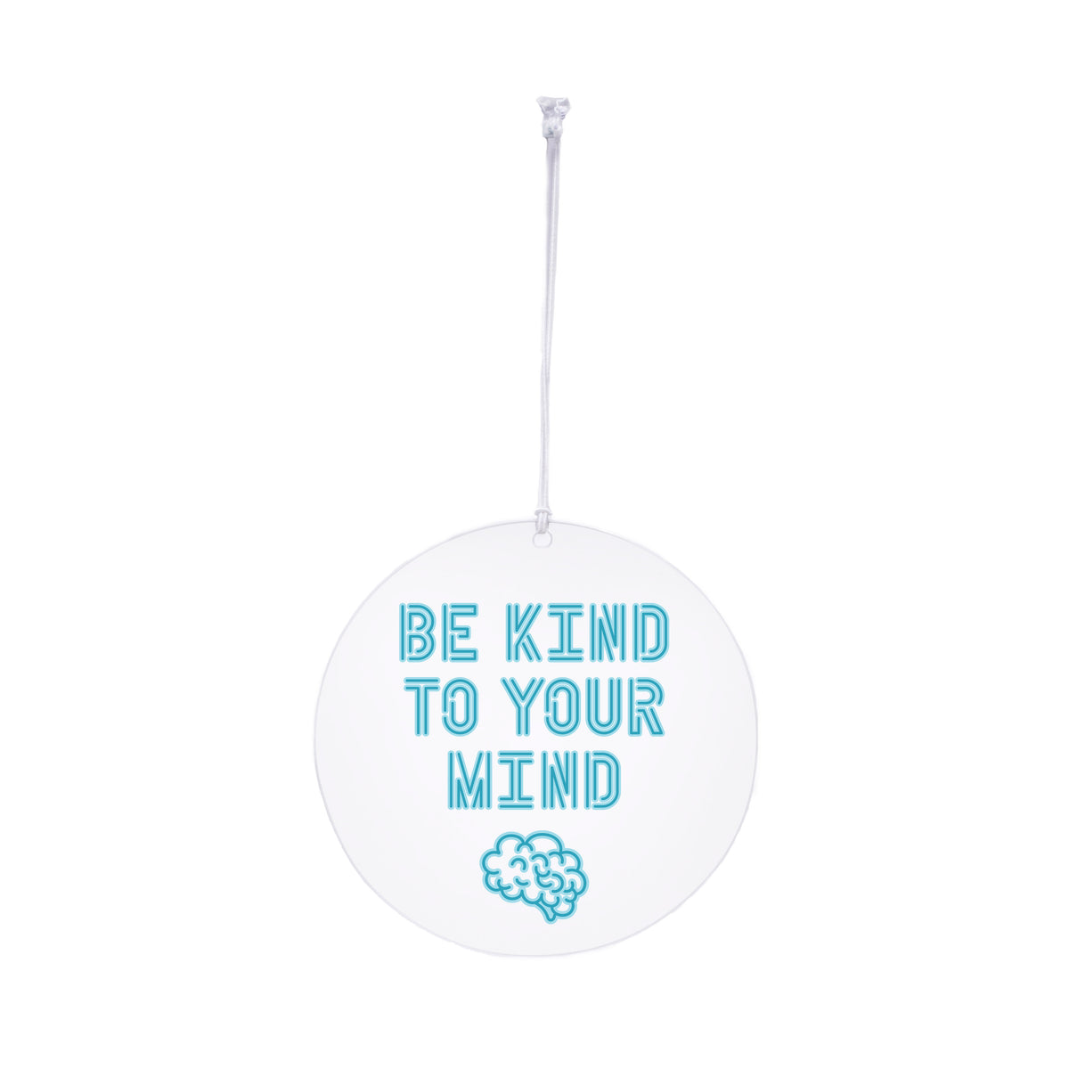 Be Kind To Your Mind Rearview Mirror Hang