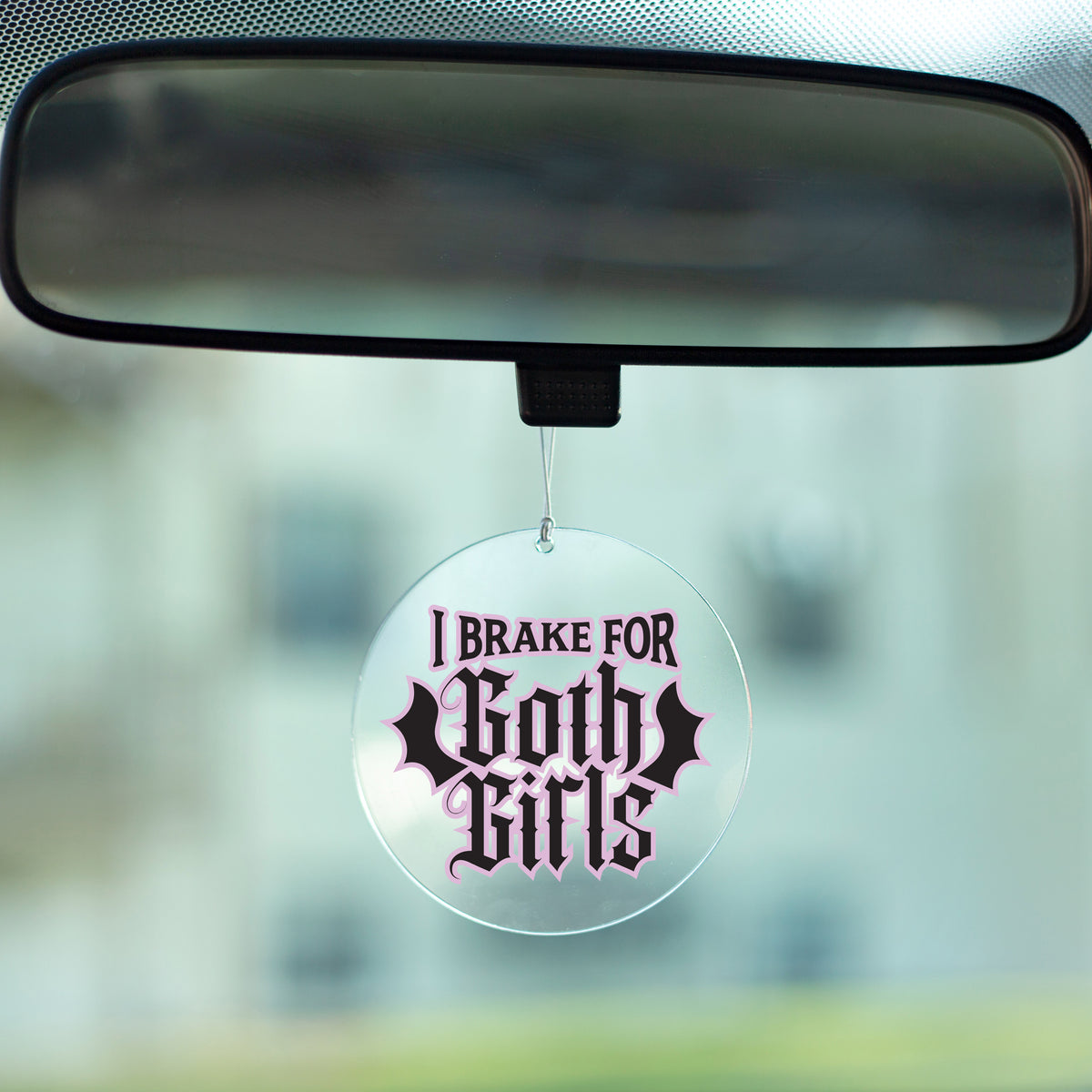 Brake For Goth Girls Rearview Mirror Hang
