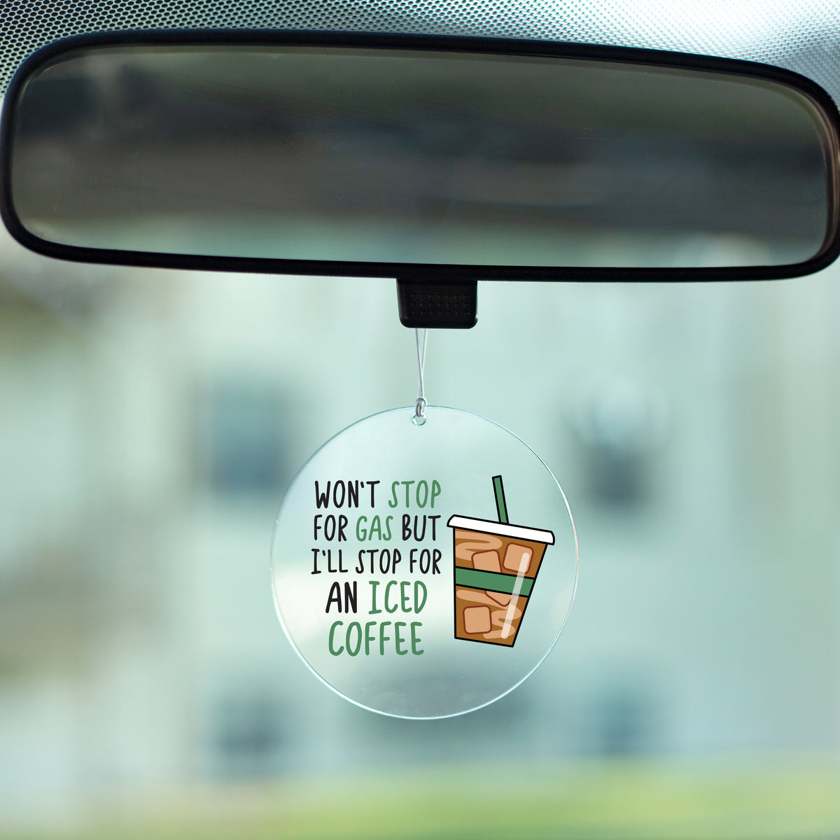 Won&#39;t Stop For Gas Rearview Mirror Hang