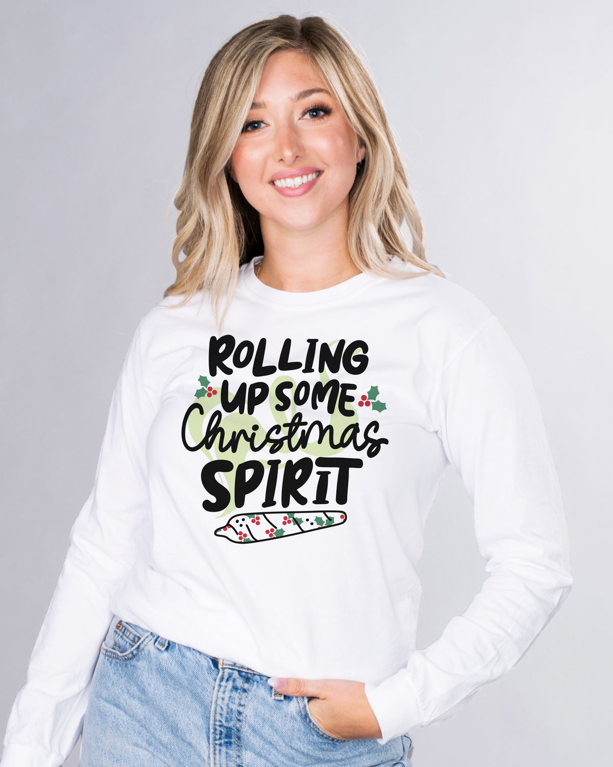Rolling Up Some Christmas Spirit Long Sleeve Tee