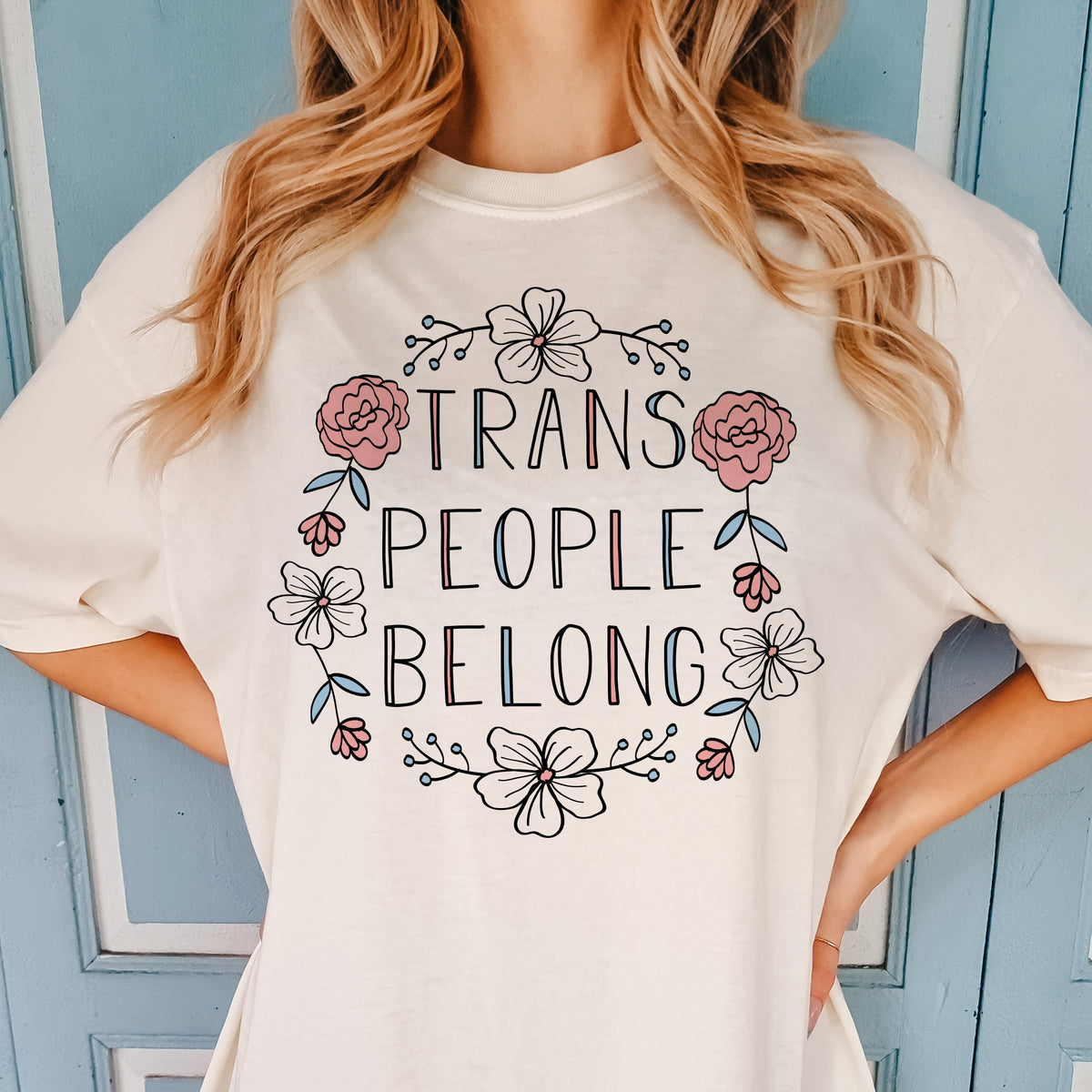 Trans People Belong Shirt
